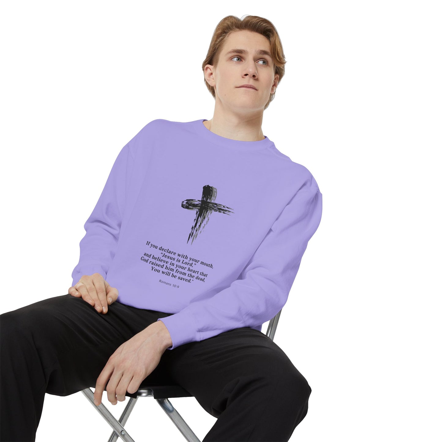 Unisex Garment-Dyed Sweatshirt with Inspirational Quote