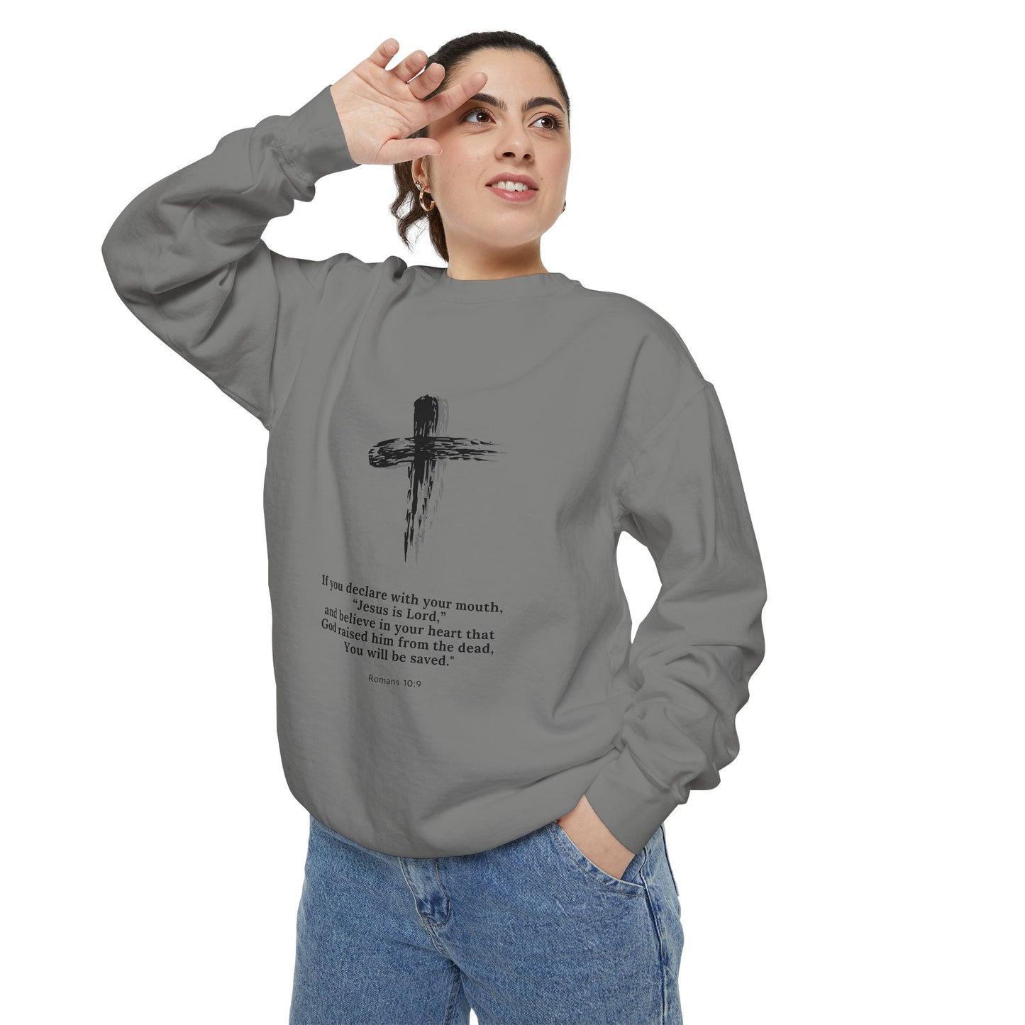 Unisex Garment-Dyed Sweatshirt with Inspirational Quote