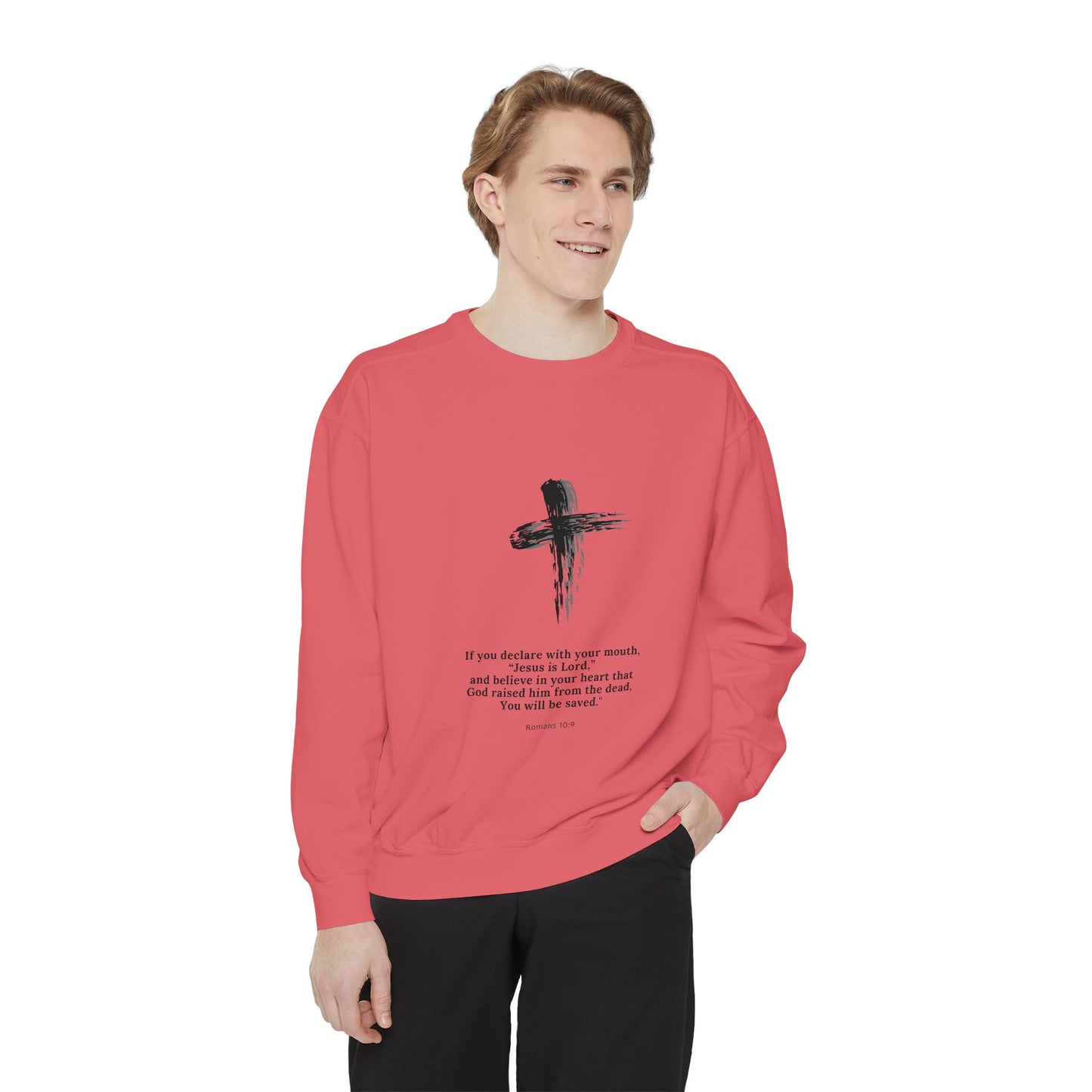 Unisex Garment-Dyed Sweatshirt with Inspirational Quote