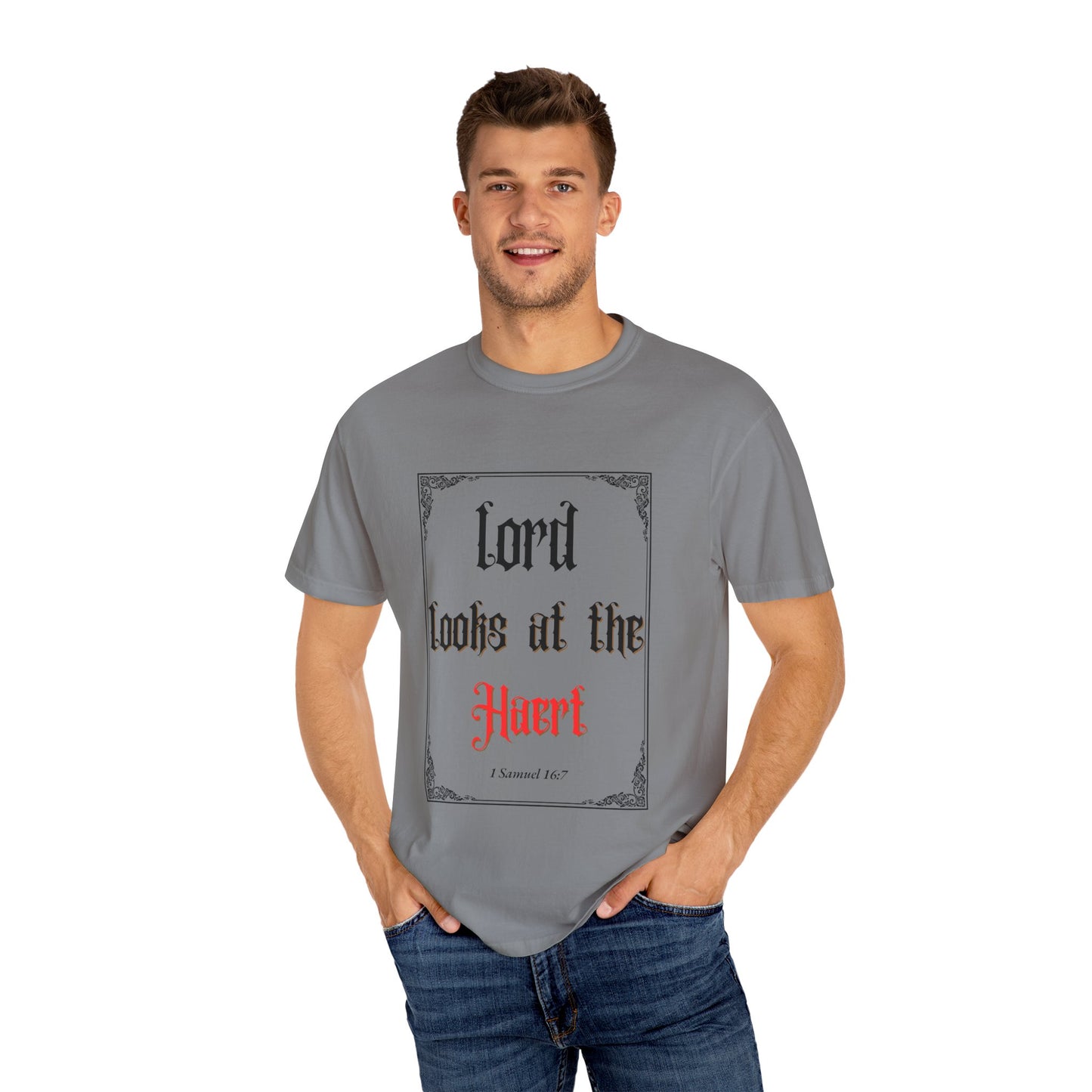 Lord Looks at the Heart Unisex Garment-Dyed T-Shirt