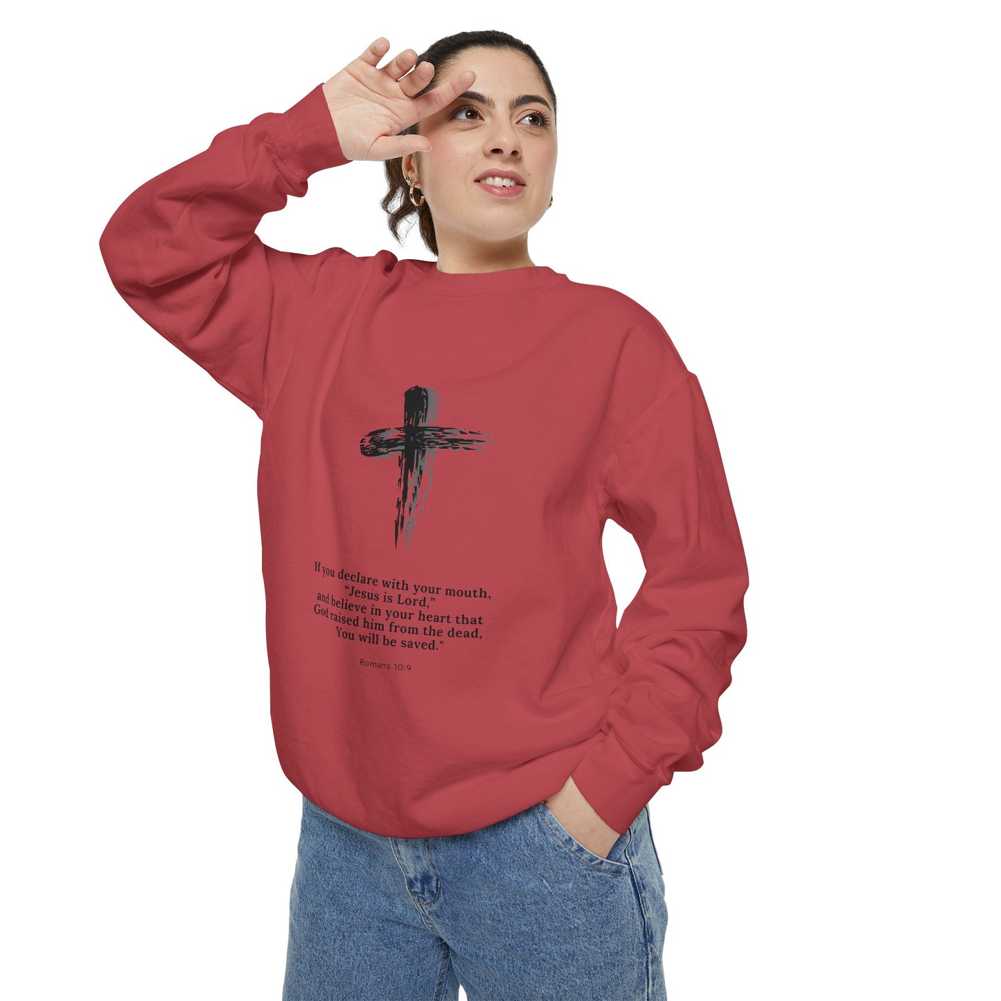 Unisex Garment-Dyed Sweatshirt with Inspirational Quote