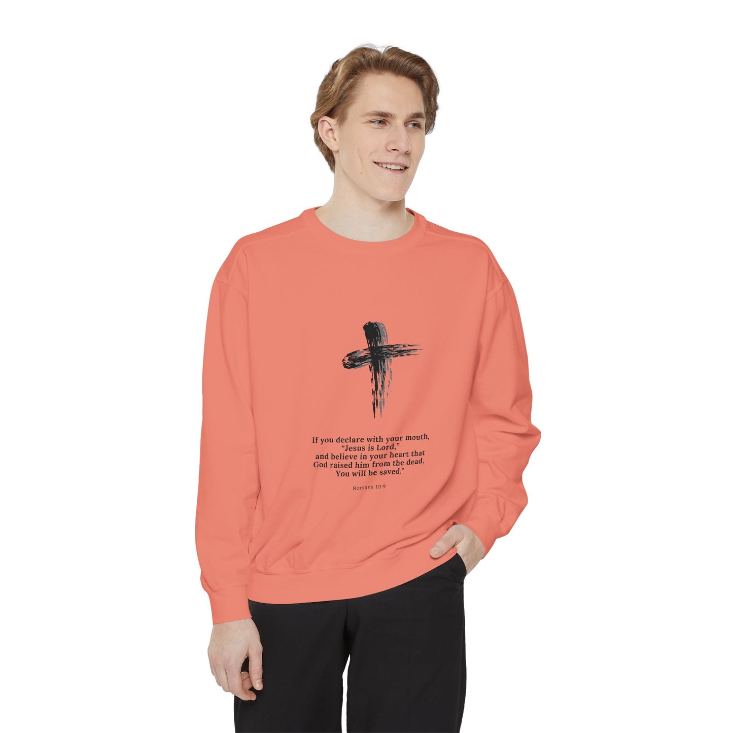 Unisex Garment-Dyed Sweatshirt with Inspirational Quote