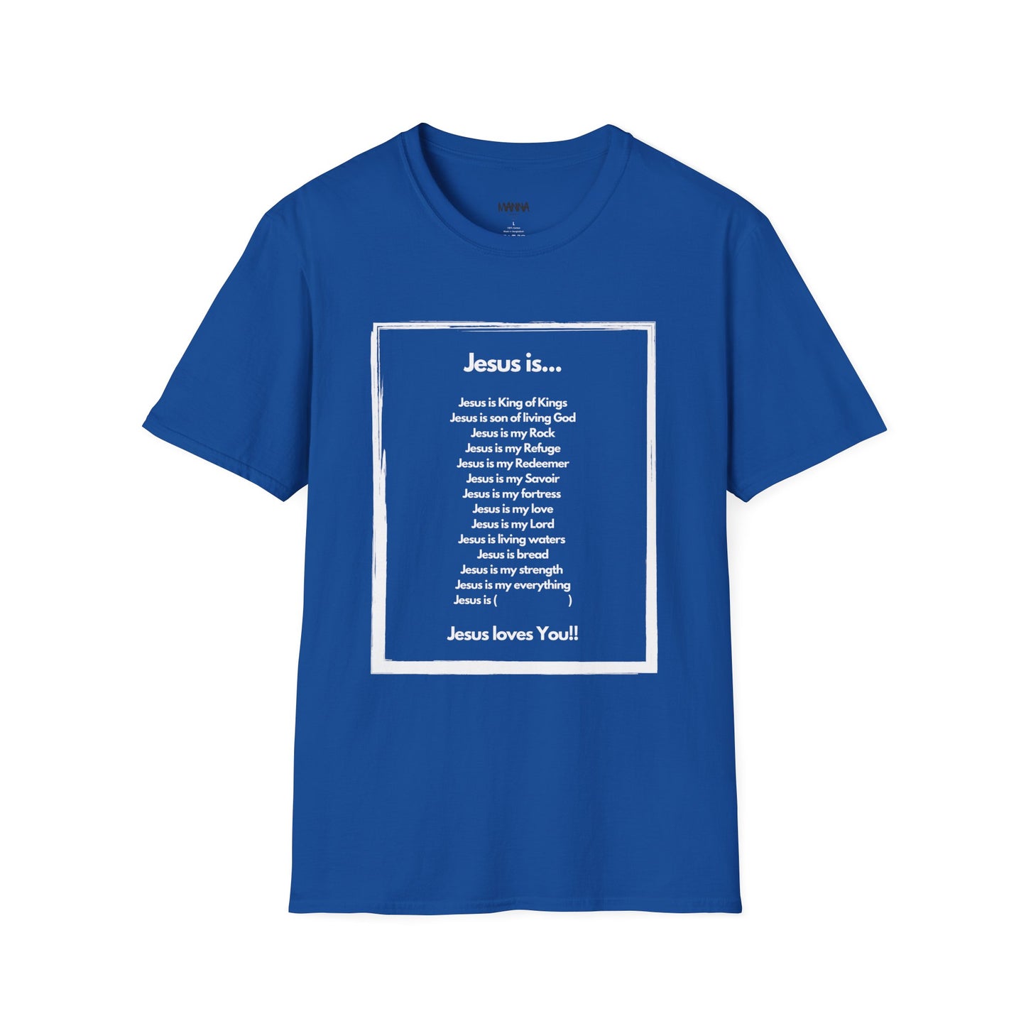 Inspirational Jesus T-Shirt - Unisex Softstyle Tee