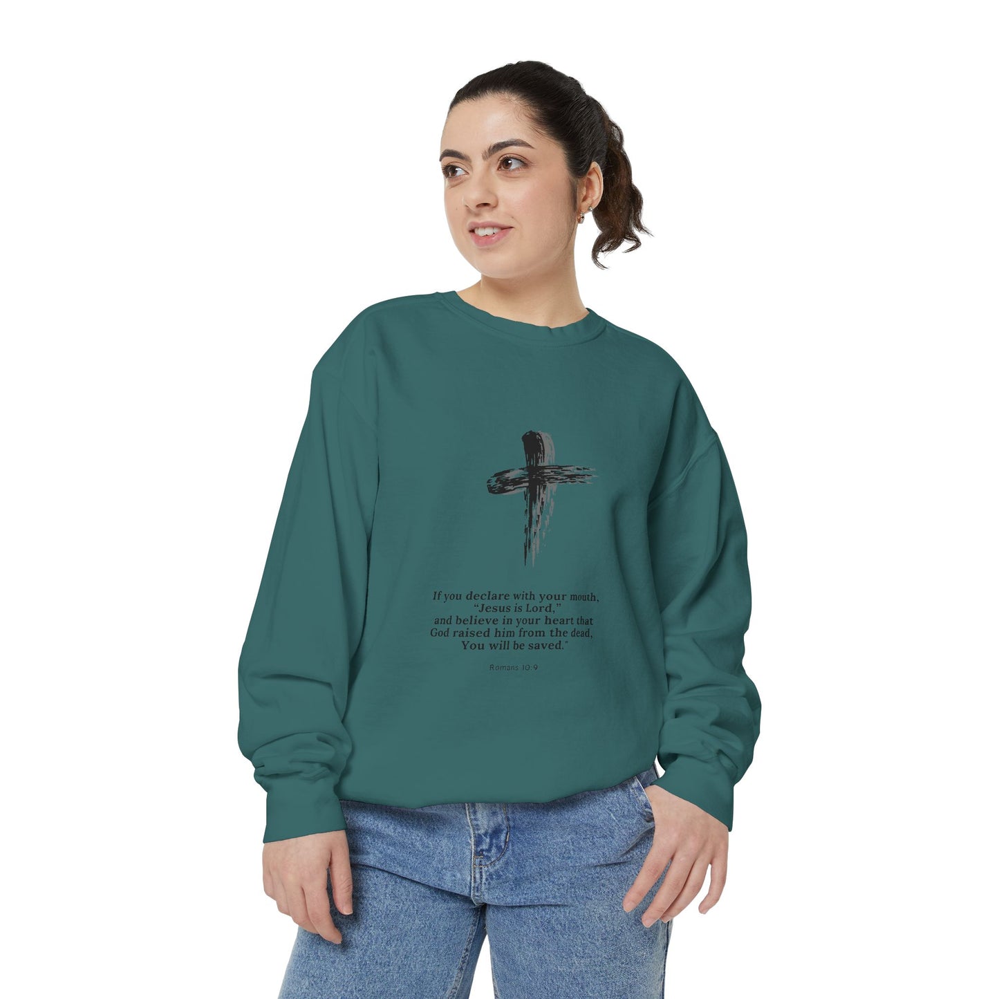 Unisex Garment-Dyed Sweatshirt with Inspirational Quote