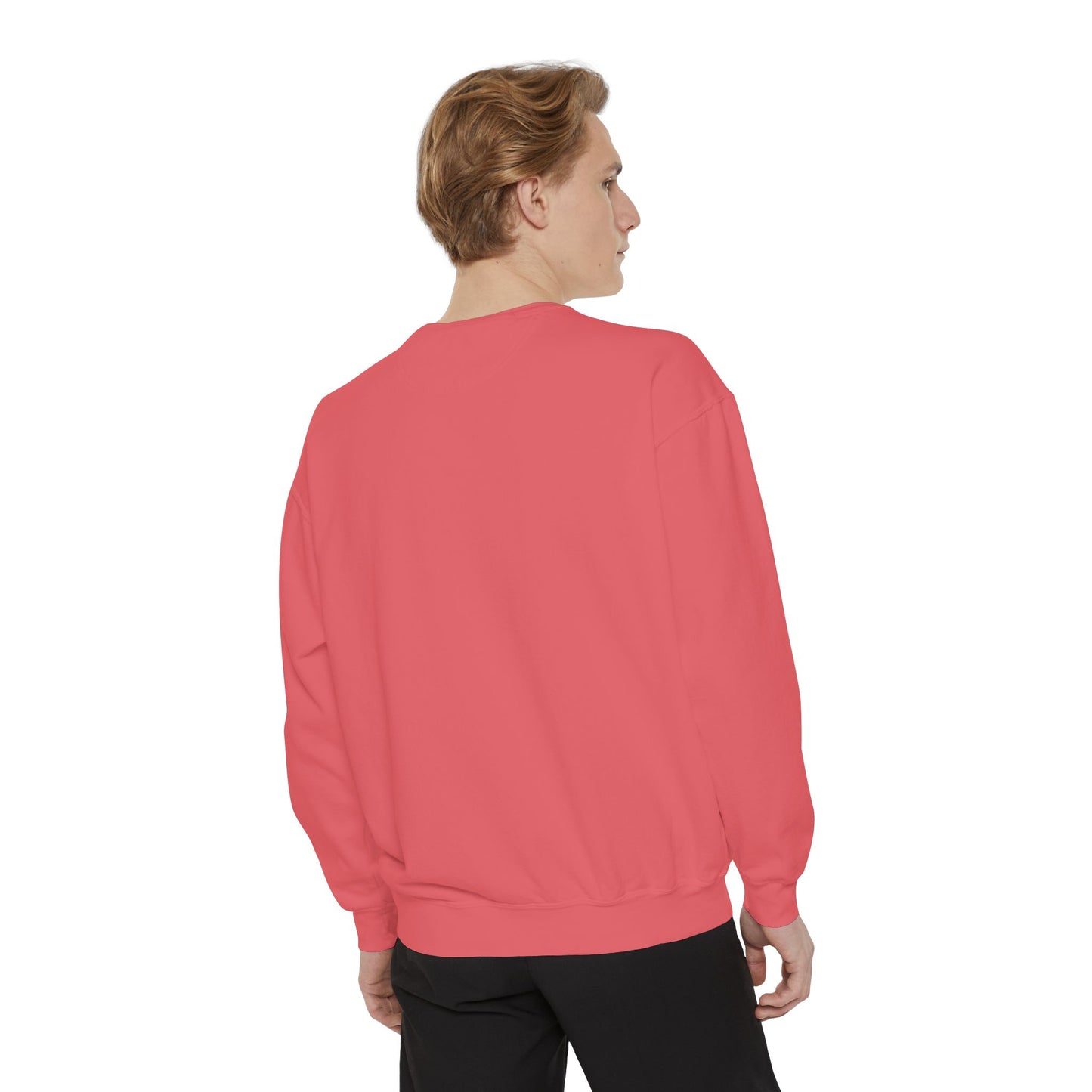 Unisex Garment-Dyed Sweatshirt with Inspirational Quote