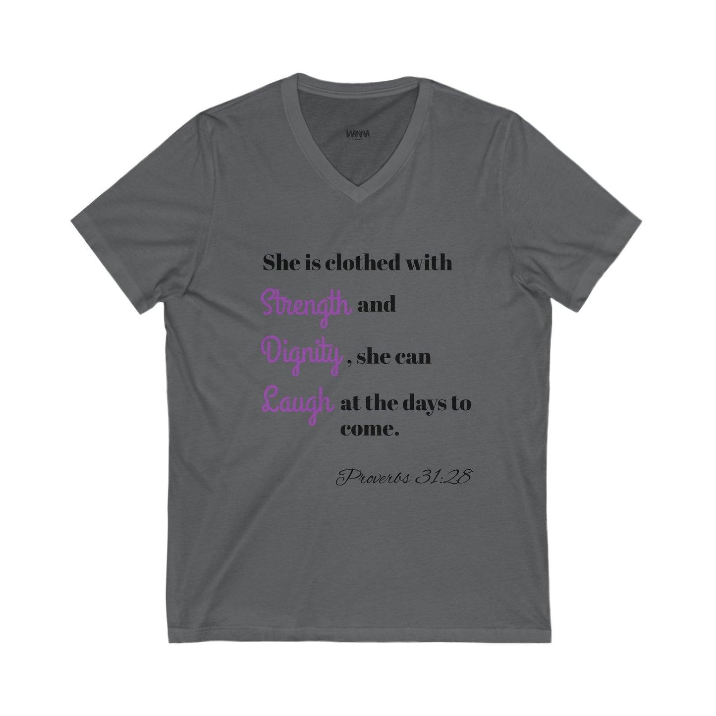 Inspirational V-Neck Tee, Strength and Dignity Shirt, Christian T-Shirt, Faith-Based Apparel, Spiritual Gifts, Casual Everyday Wear