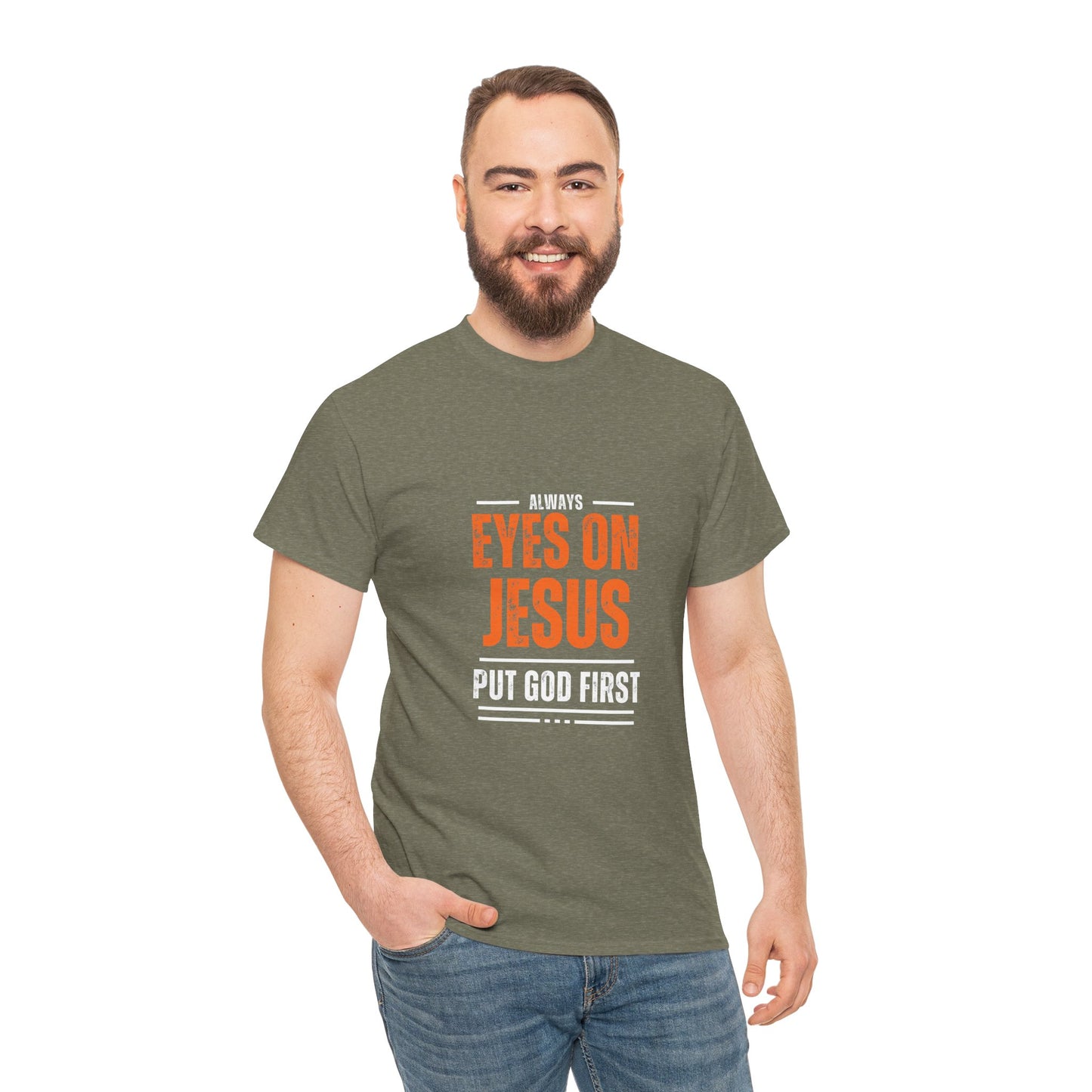 Always Eyes on Jesus Unisex Heavy Cotton Tee - Put God First Shirt