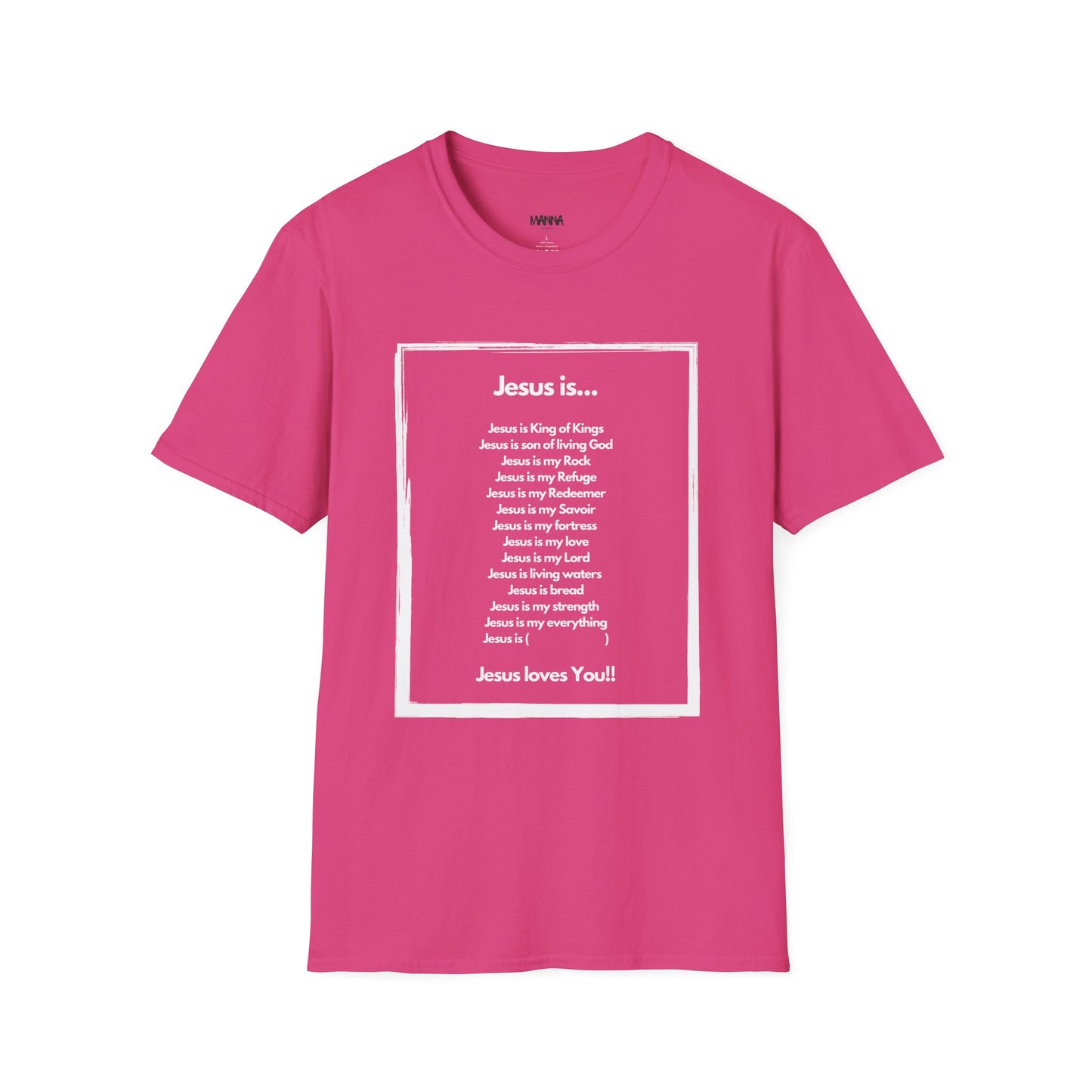 Inspirational Jesus T-Shirt - Unisex Softstyle Tee