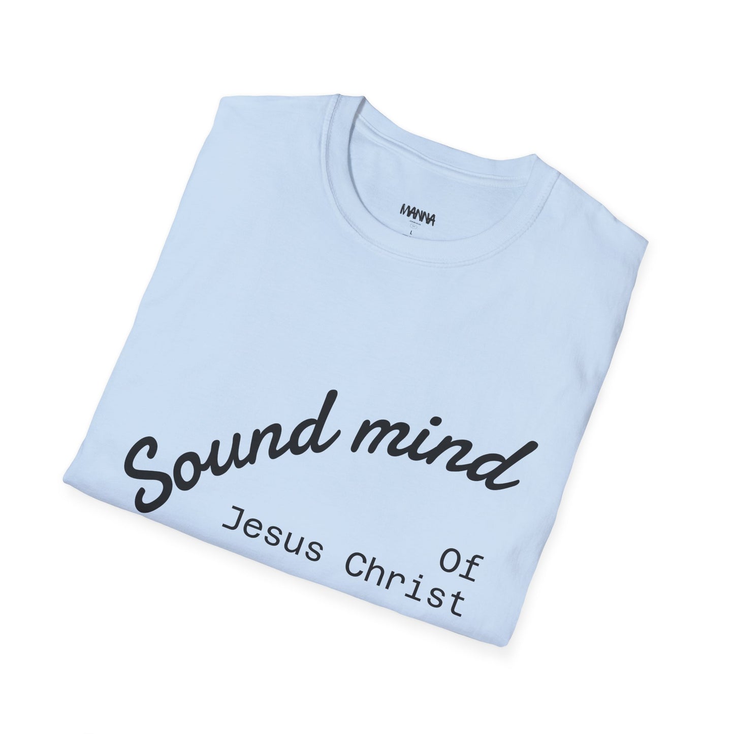 Unisex Christian Inspirational T-Shirt, Sound Mind Jesus Christ Tee, Faith-Based Gift, Spiritual Apparel, Religious Fashion