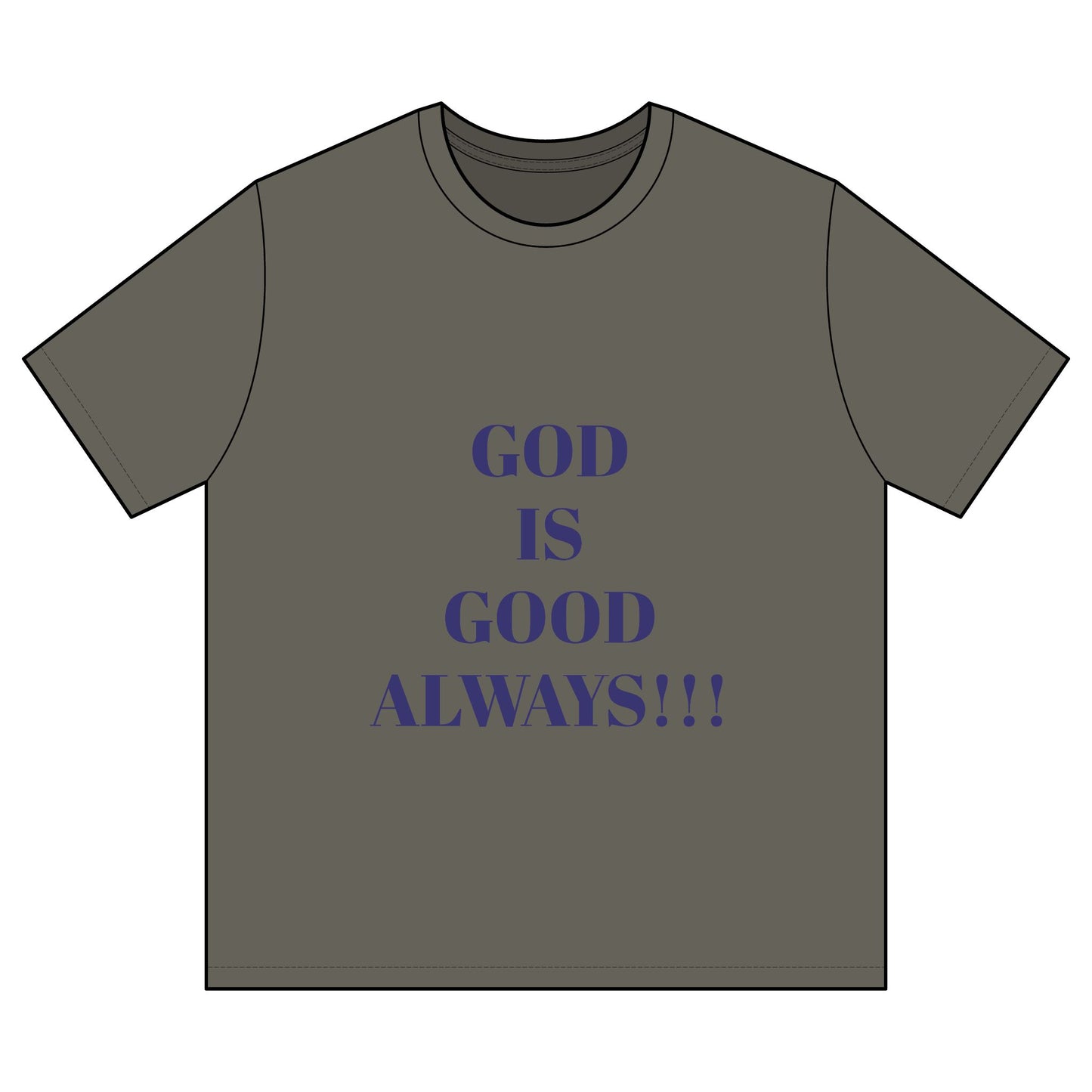 Men's Inspirational T-Shirt - God is Good Always - Casual Wear, Faith Apparel, Gift for Him, Religious T-Shirt, Church Outing.