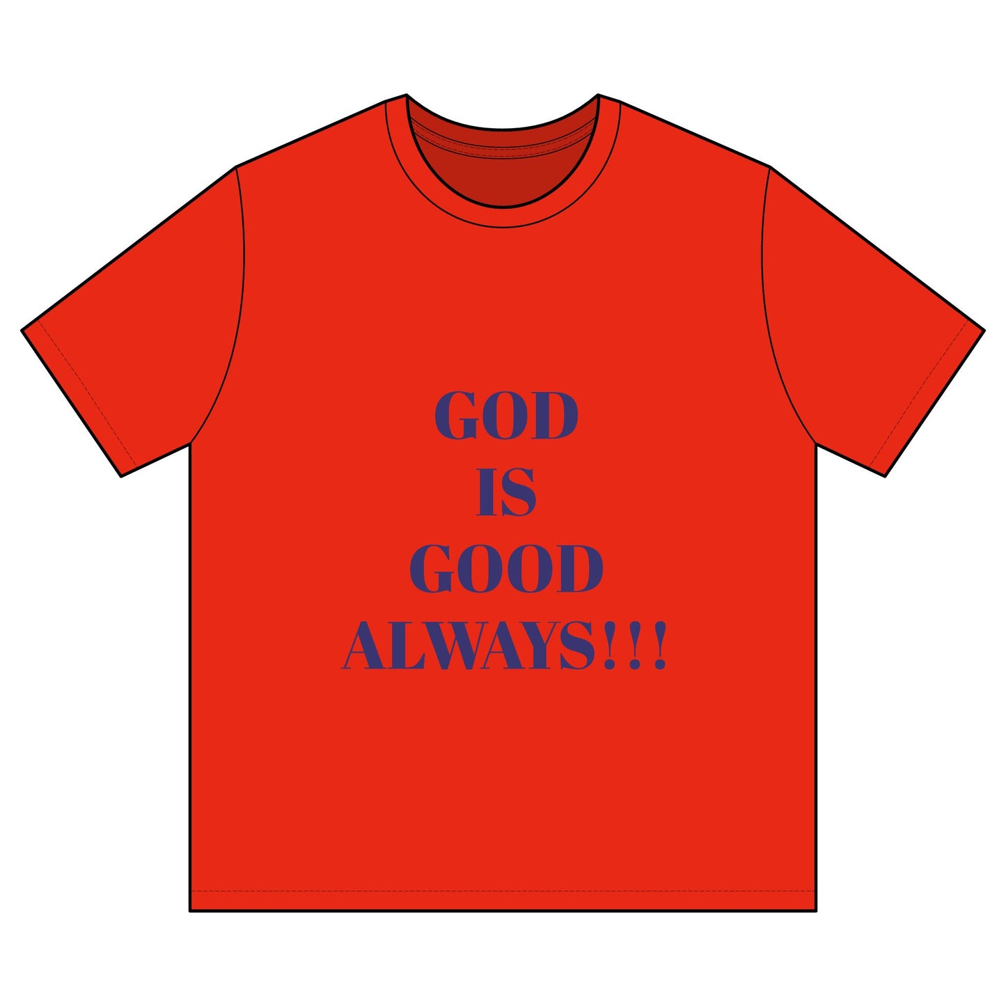 Men's Inspirational T-Shirt - God is Good Always - Casual Wear, Faith Apparel, Gift for Him, Religious T-Shirt, Church Outing.