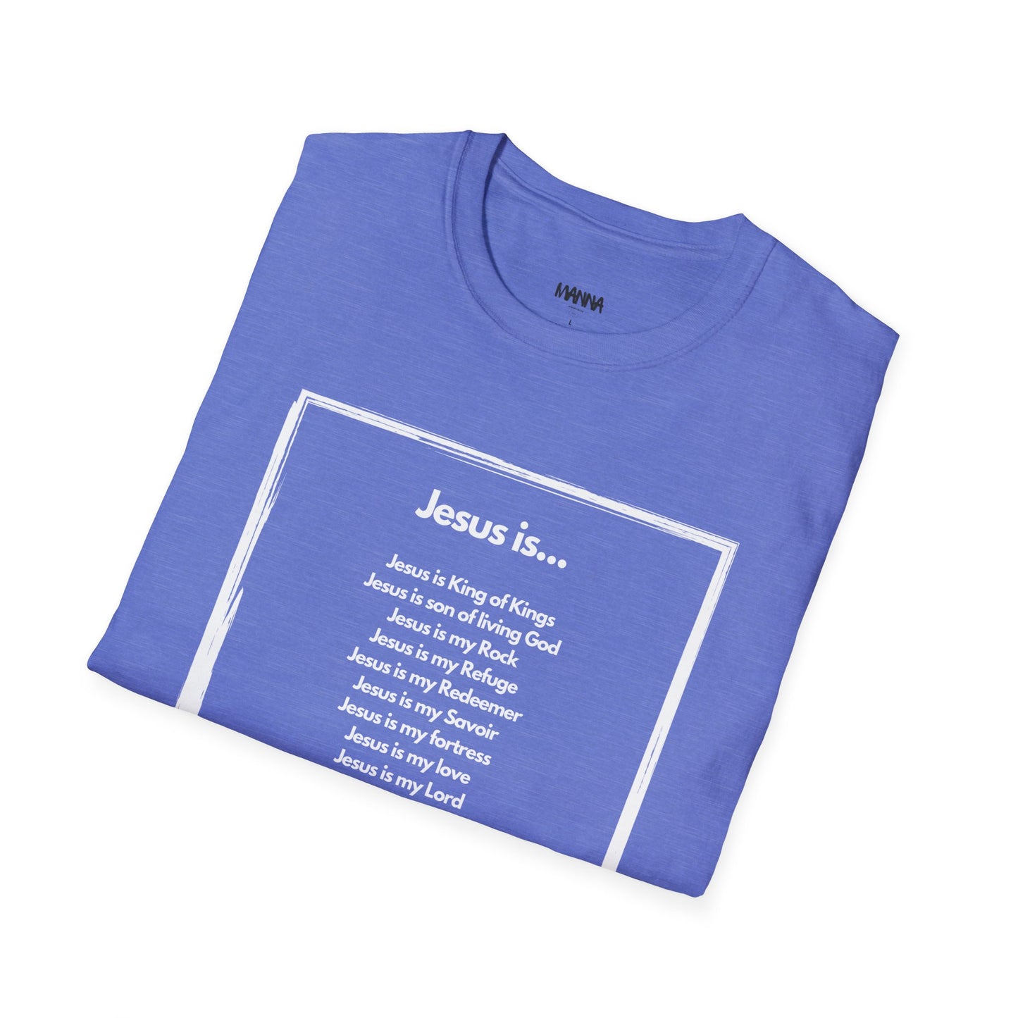 Inspirational Jesus T-Shirt - Unisex Softstyle Tee