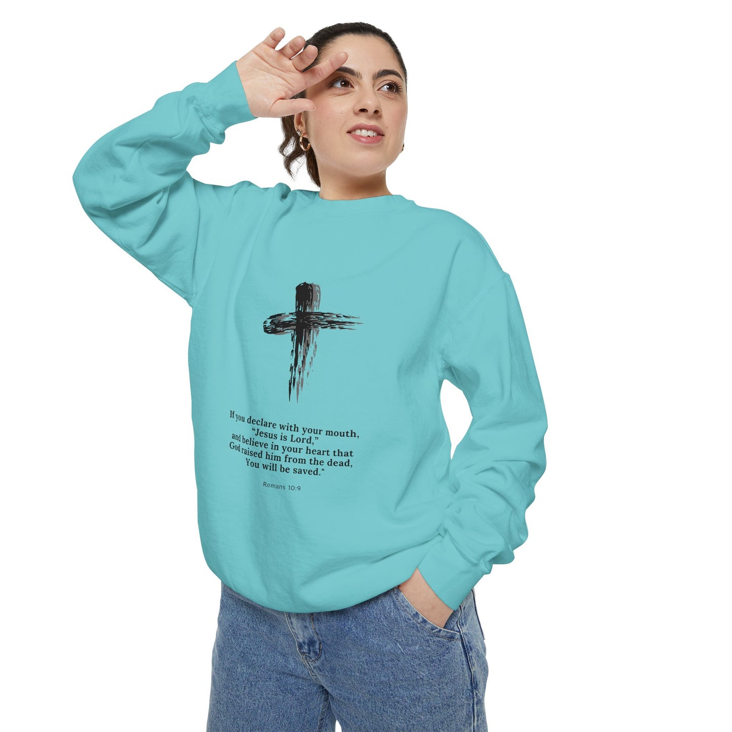 Unisex Garment-Dyed Sweatshirt with Inspirational Quote