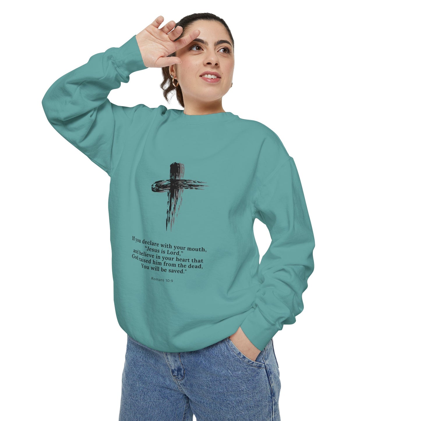 Unisex Garment-Dyed Sweatshirt with Inspirational Quote