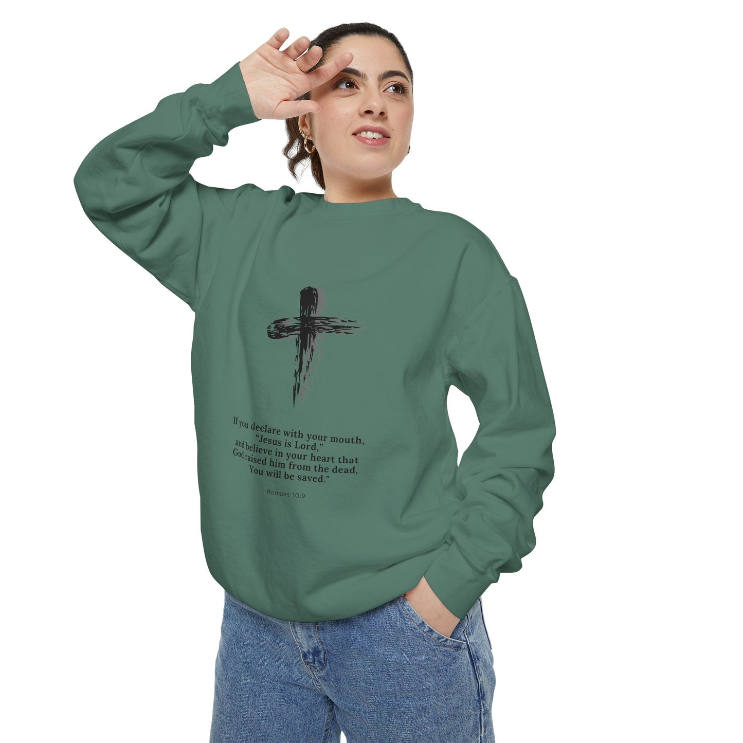 Unisex Garment-Dyed Sweatshirt with Inspirational Quote