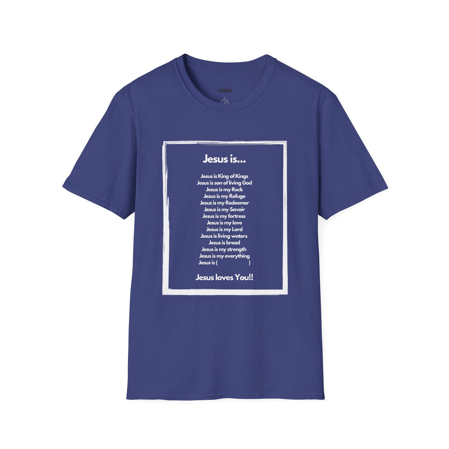 Inspirational Jesus T-Shirt - Unisex Softstyle Tee