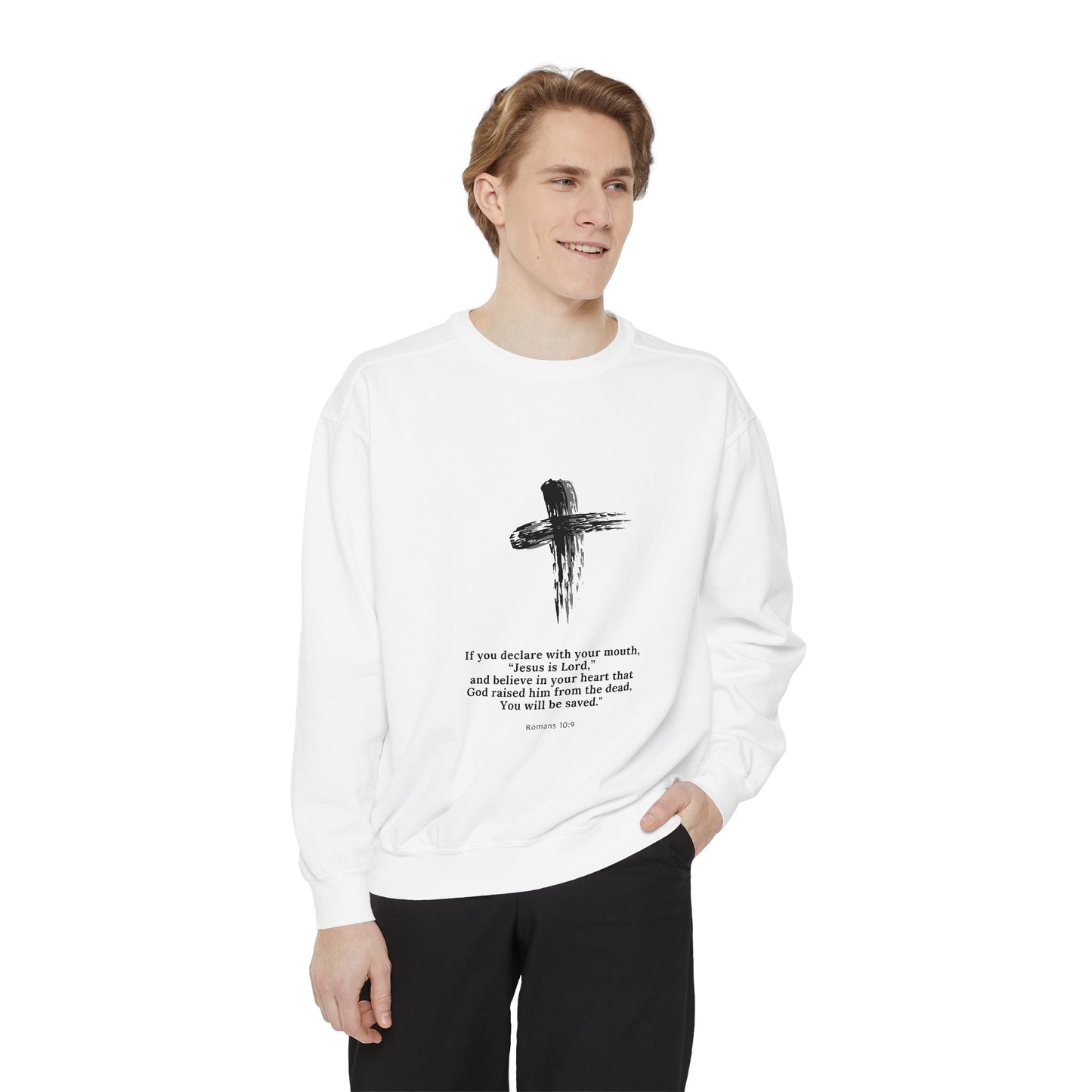 Unisex Garment-Dyed Sweatshirt with Inspirational Quote