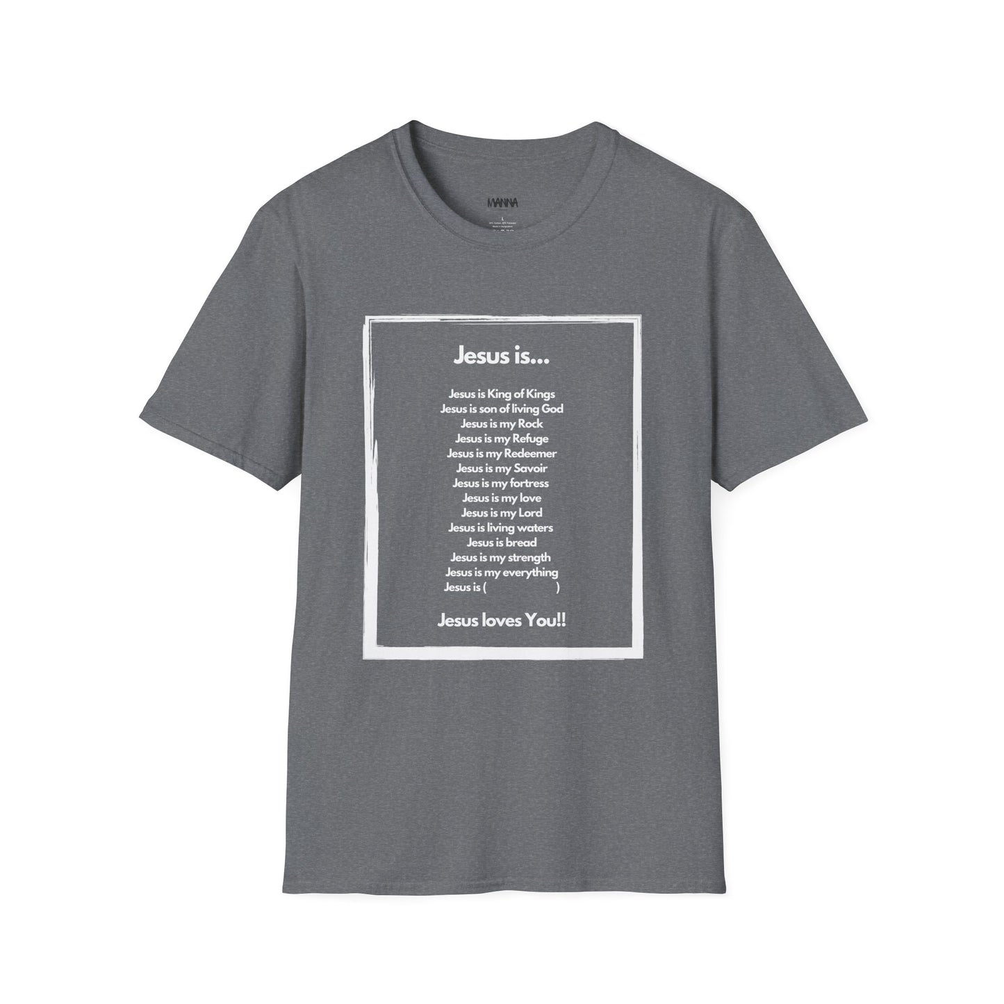 Inspirational Jesus T-Shirt - Unisex Softstyle Tee