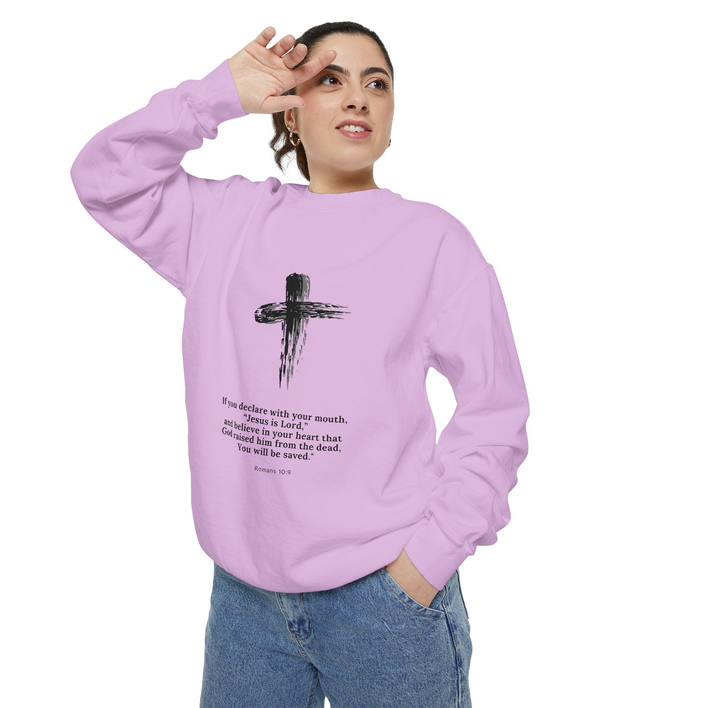 Unisex Garment-Dyed Sweatshirt with Inspirational Quote