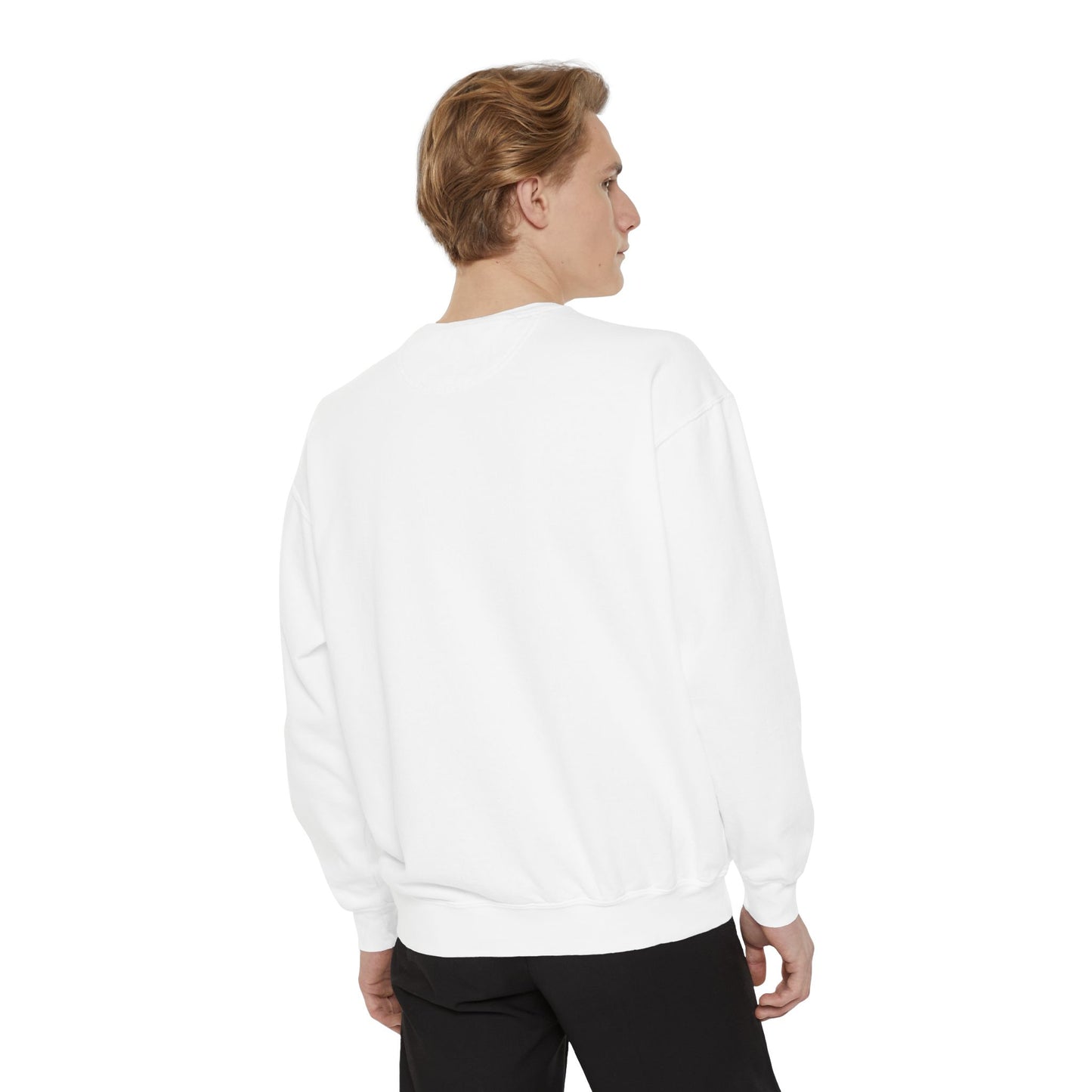 Unisex Garment-Dyed Sweatshirt with Inspirational Quote