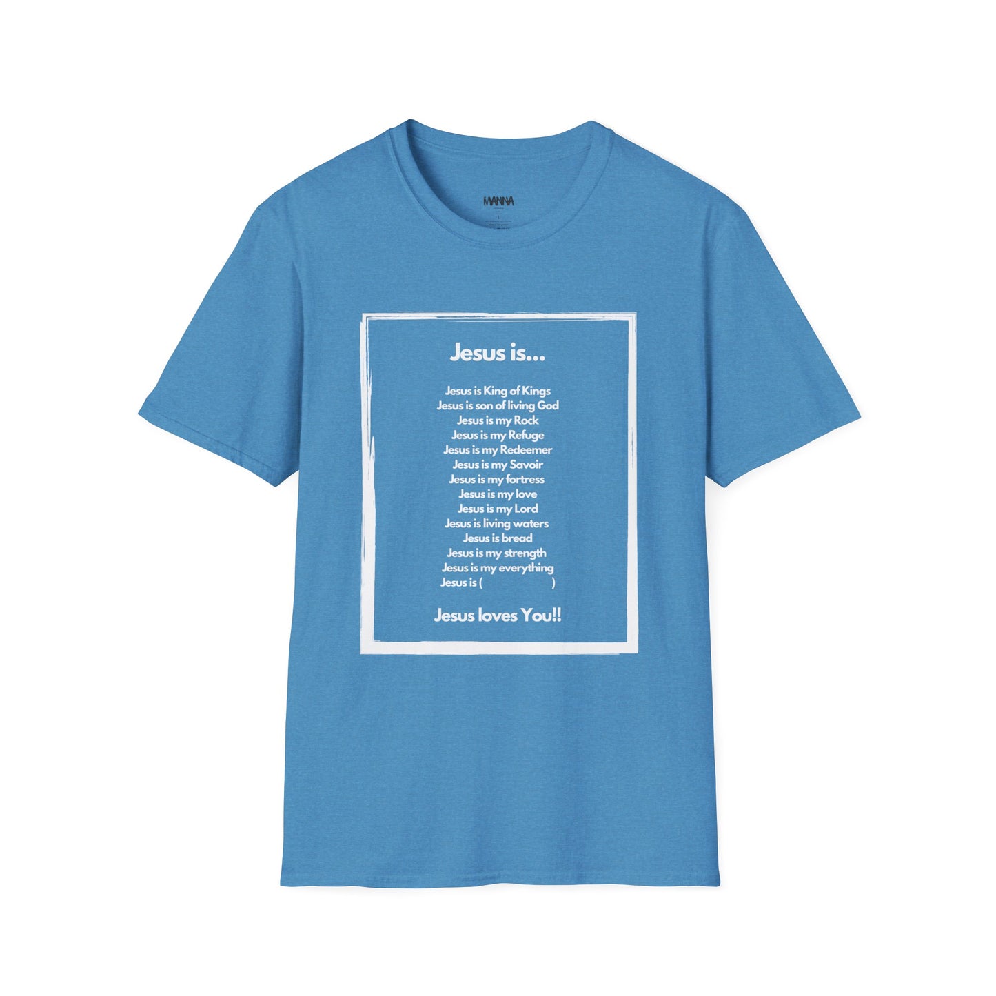 Inspirational Jesus T-Shirt - Unisex Softstyle Tee