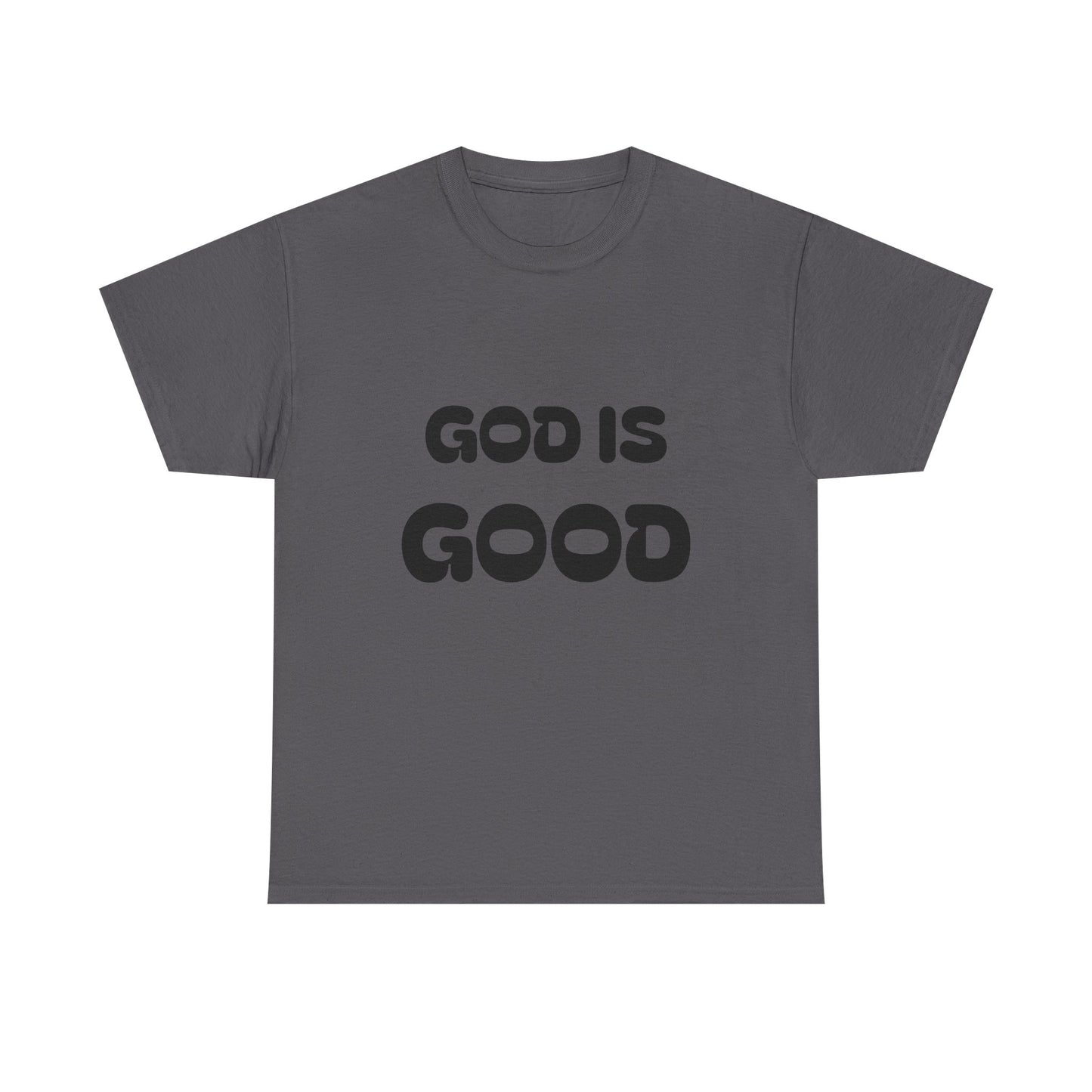 God Is Good Tee — "All The Time" Christian Faith Unisex T-Shirt