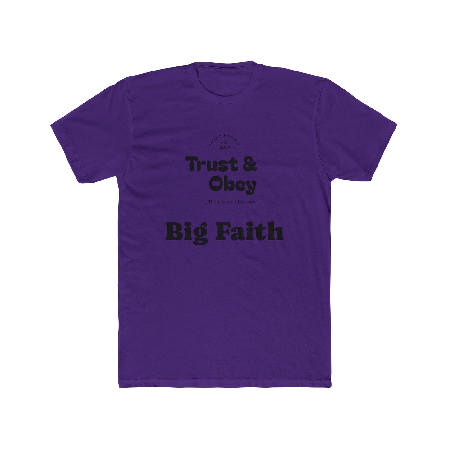Faith-Inspired Cotton Crew Tee for Everyday Wear, Religious Shirt, Inspirational Gift, Christian Apparel, Trust & Obey Shirt, [...]