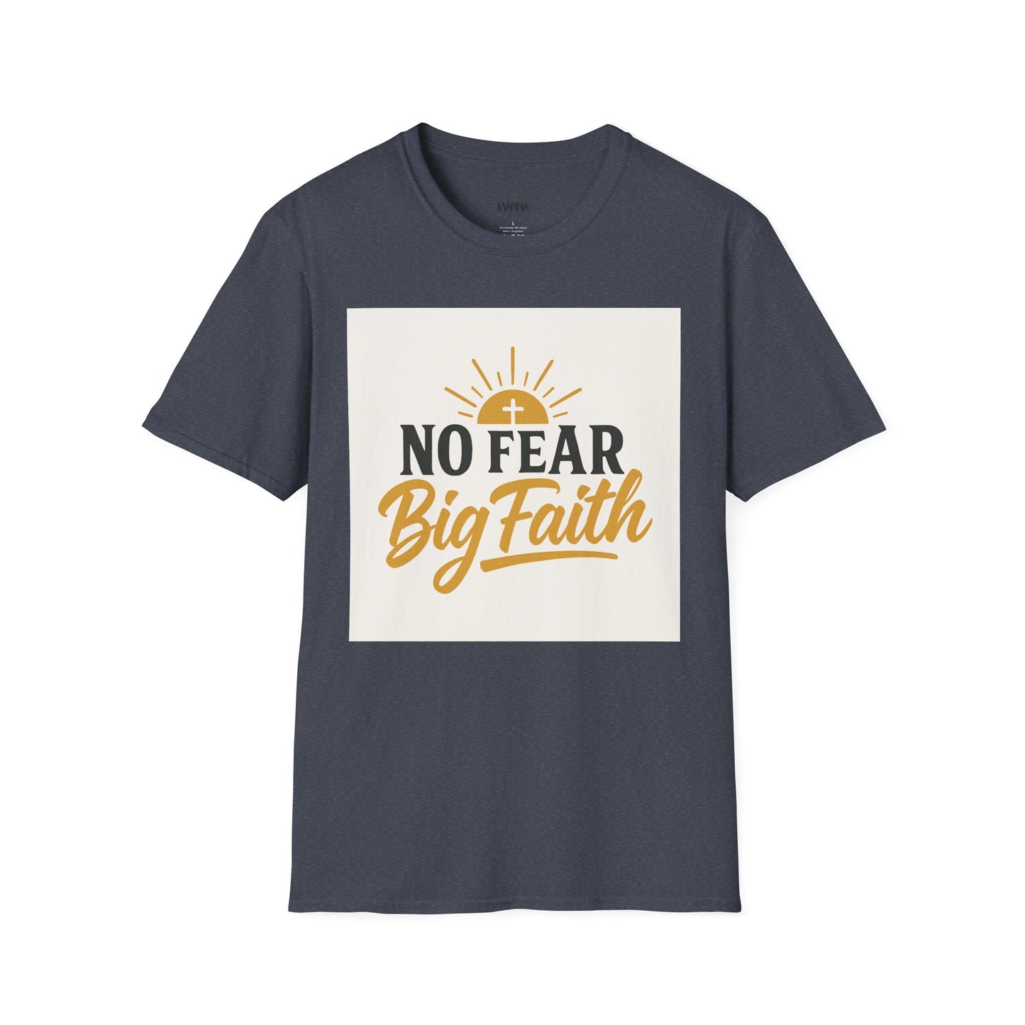 Faith-Inspired Unisex Softstyle T-Shirt | No Fear Big Faith, Inspirational Tee, Christian Apparel, Gift for Believers, Everyday Wear