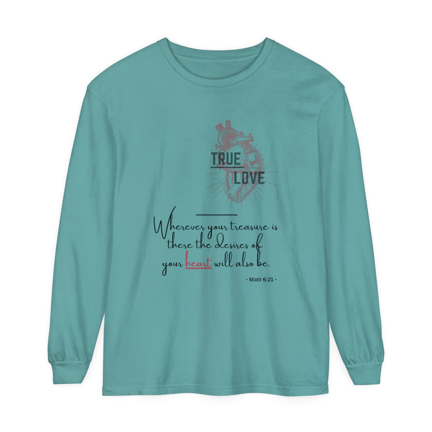 True Love Inspirational Long Sleeve T-Shirt for Heartfelt Connection