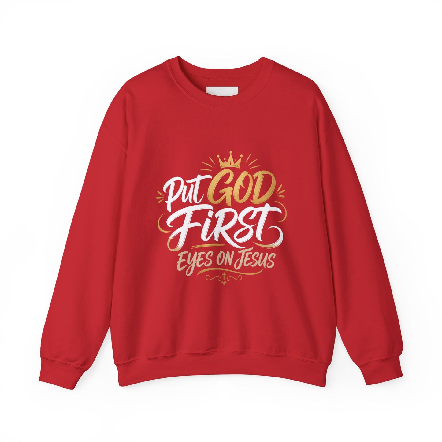 Christian Crewneck Sweatshirt – “Put God First Eyes on Jesus” Gold Script