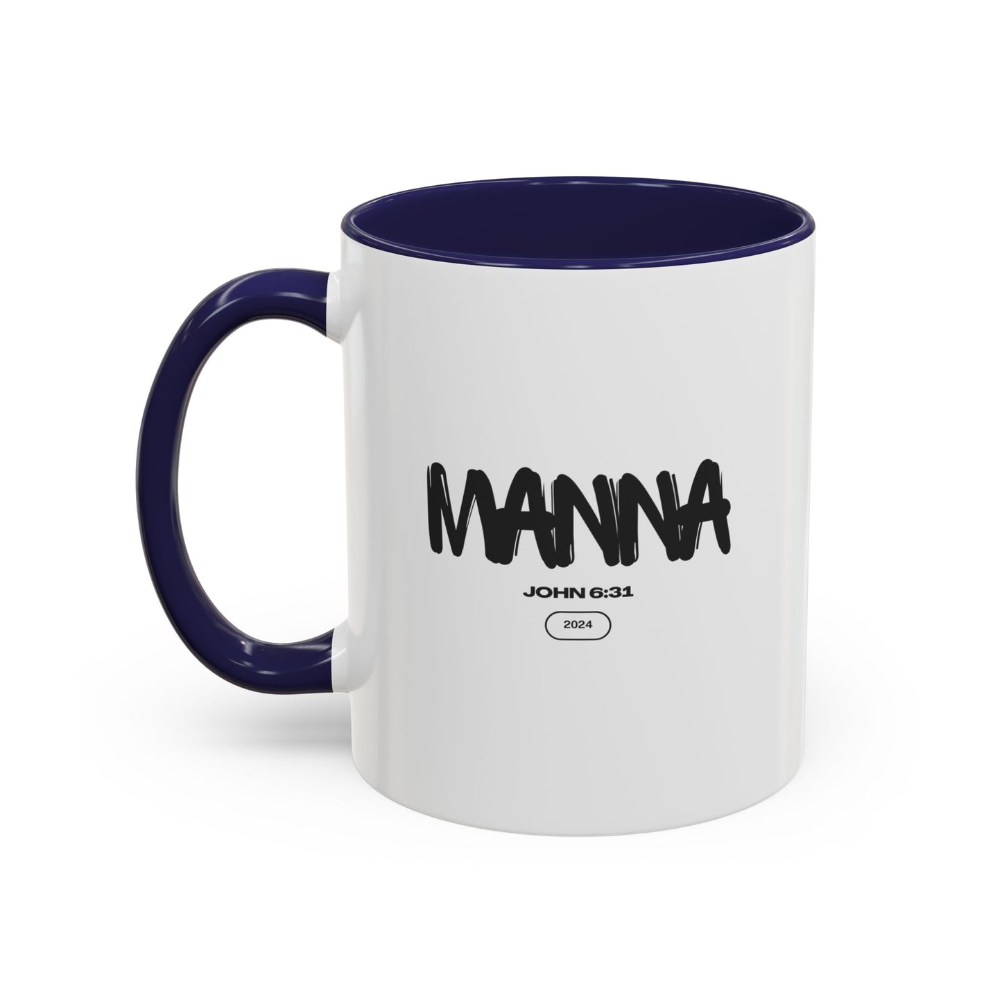 Inspirational Manna Coffee Mug - 11oz & 15oz