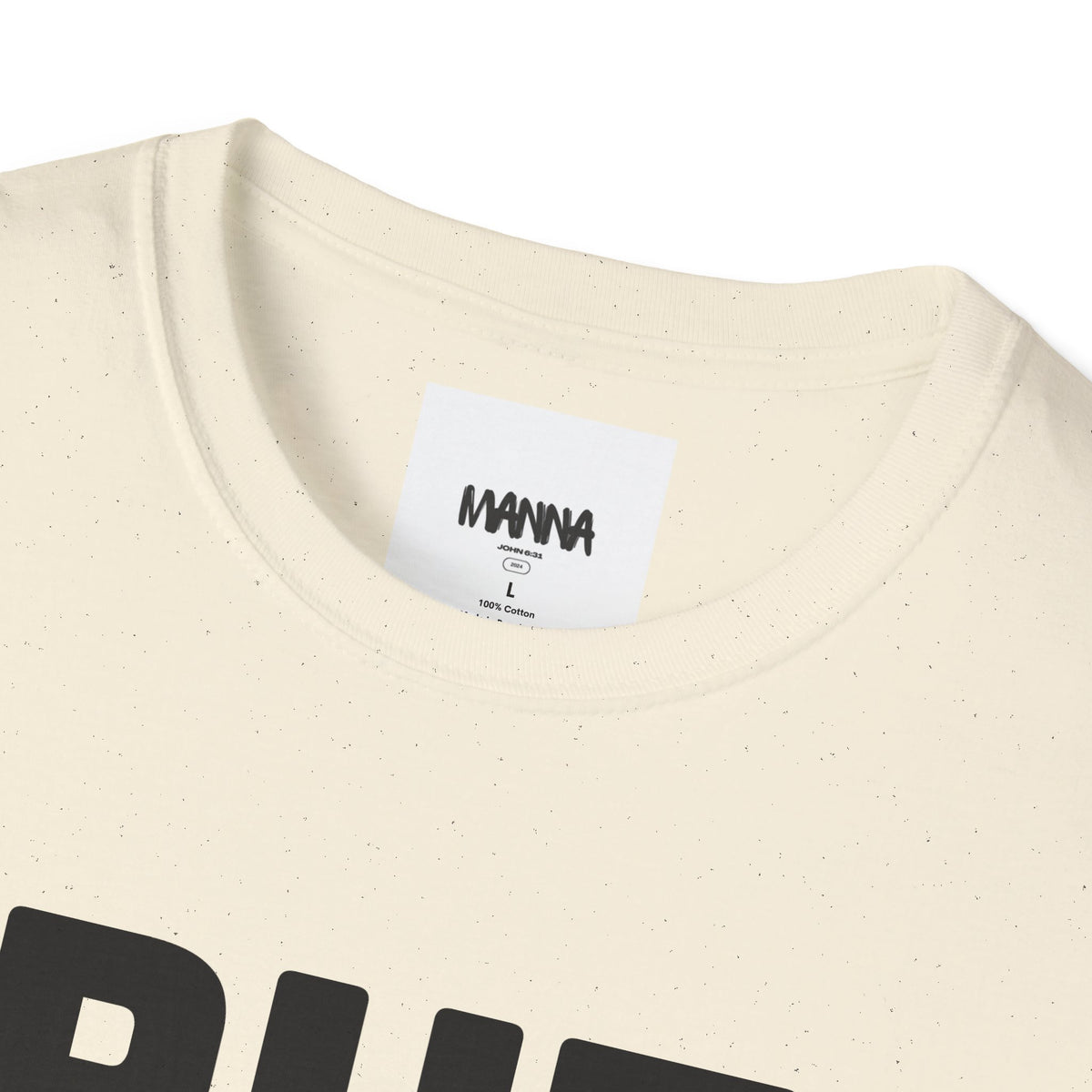 Put God First T-Shirt — Faith-Based Christian Tee (MannaJohn3:31 Back Design)