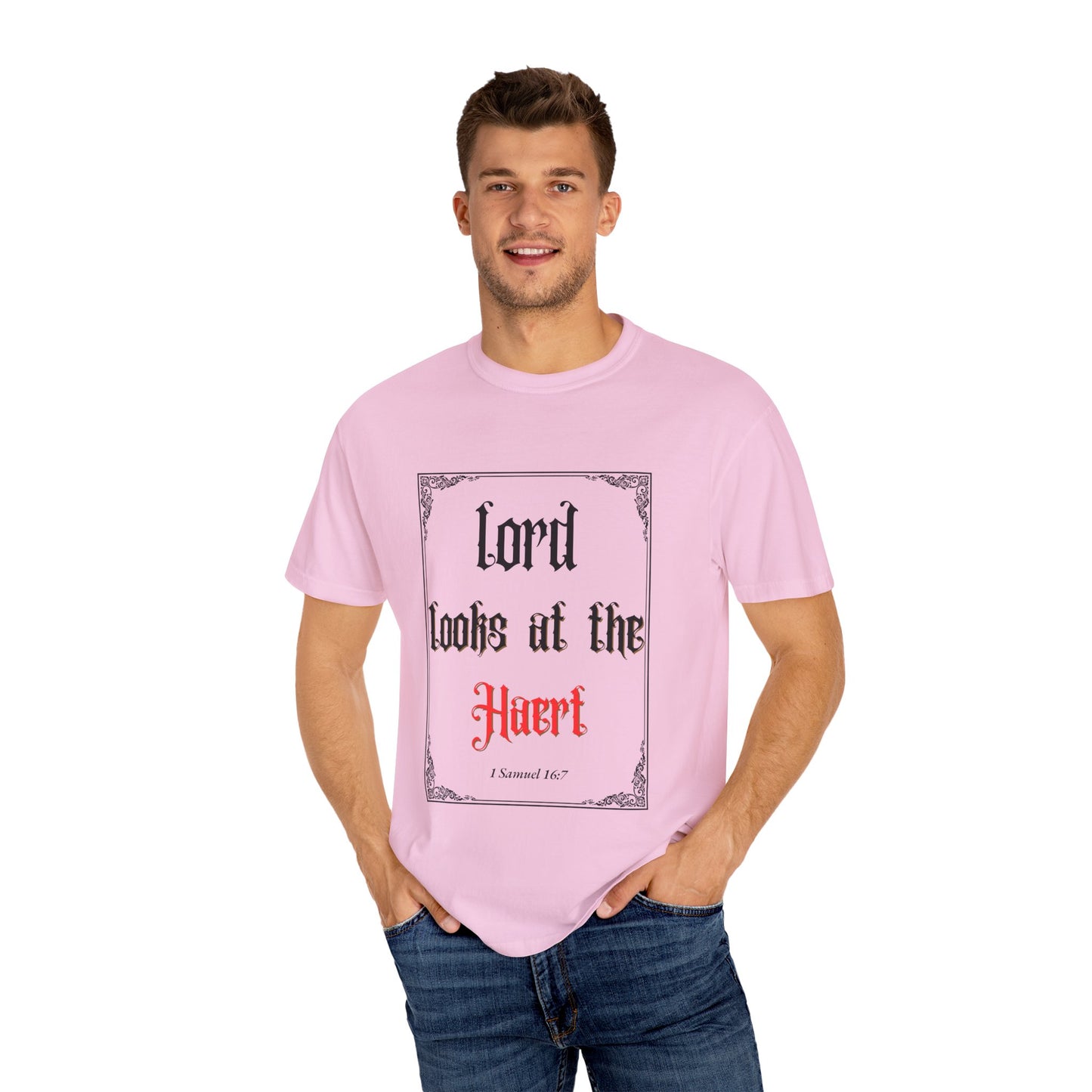 Lord Looks at the Heart Unisex Garment-Dyed T-Shirt