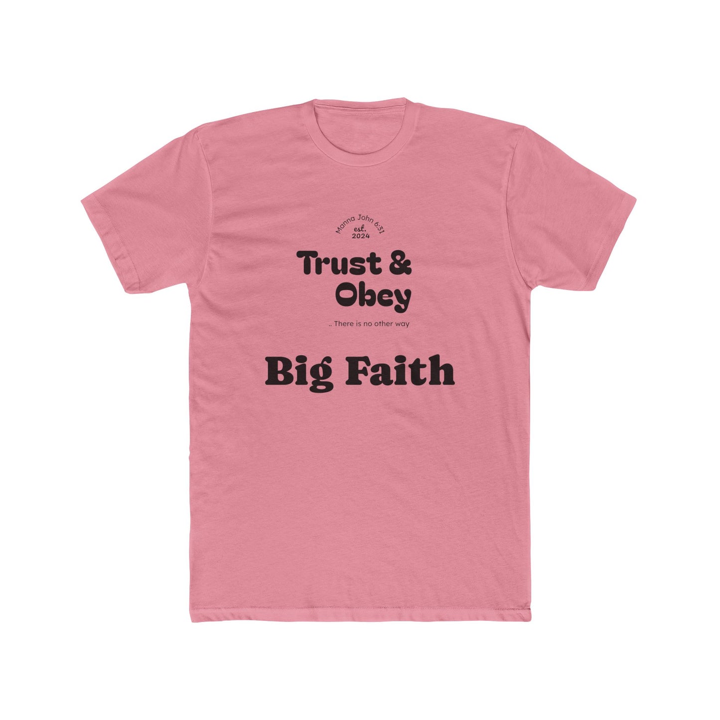 Faith-Inspired Cotton Crew Tee for Everyday Wear, Religious Shirt, Inspirational Gift, Christian Apparel, Trust & Obey Shirt, [...]