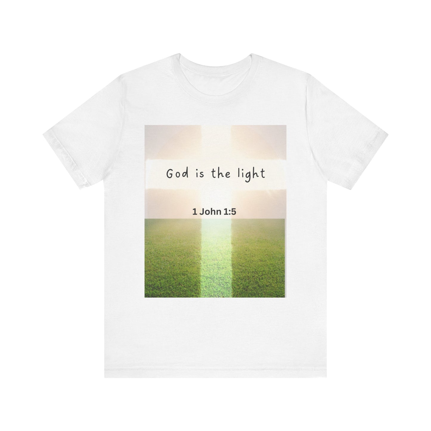 Inspirational Unisex Tee - 'God is the Light' 1 John 1:5