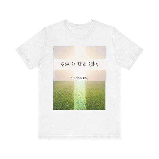 Inspirational Unisex Tee - 'God is the Light' 1 John 1:5