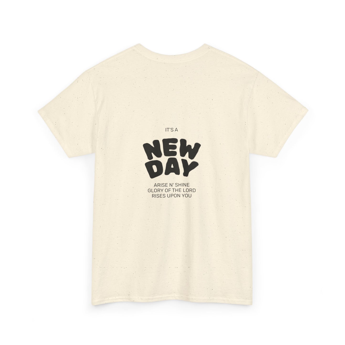 Christian Worship Revival Ministry T-Shirt — "It's a New Day" Inspirational Church Tee