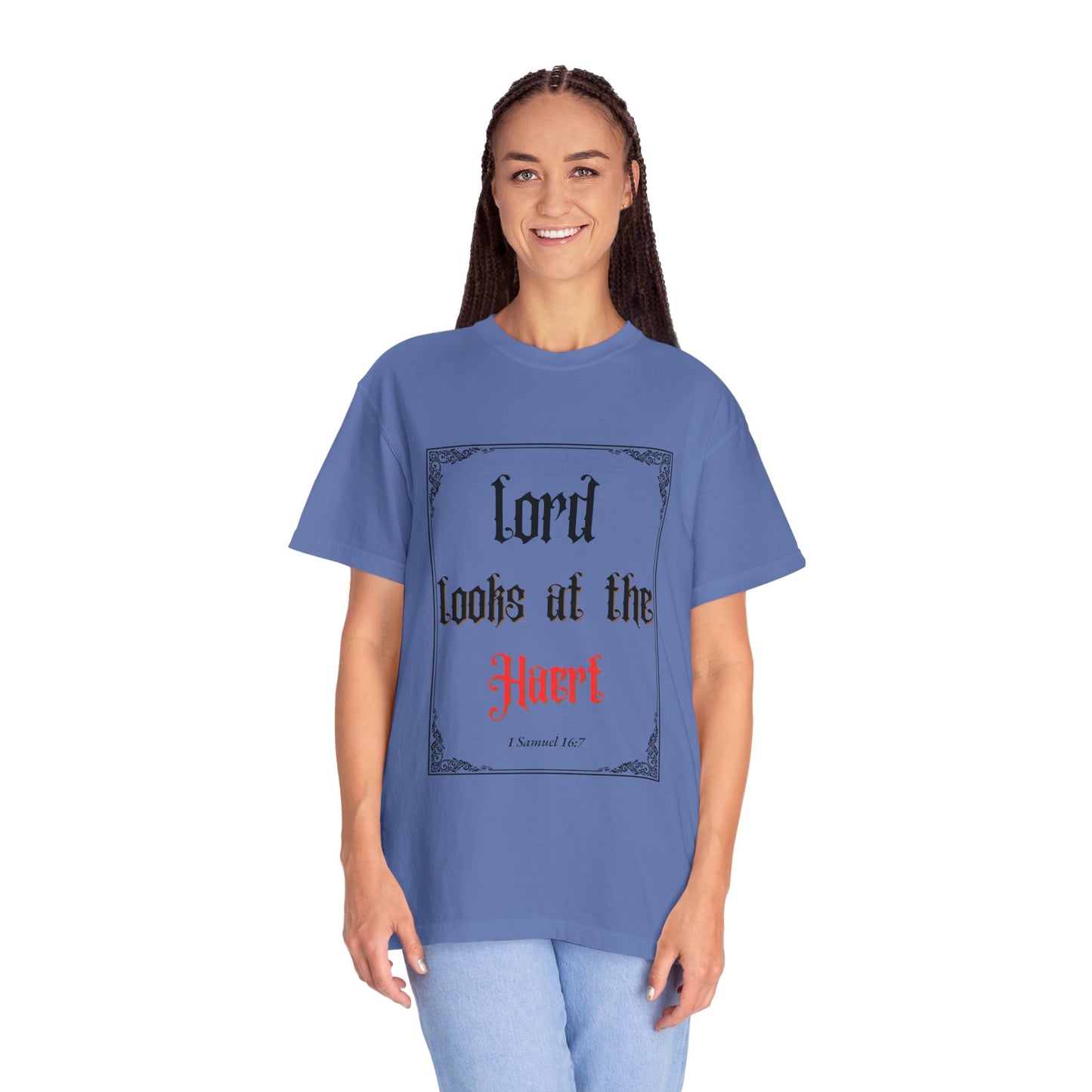 Lord Looks at the Heart Unisex Garment-Dyed T-Shirt