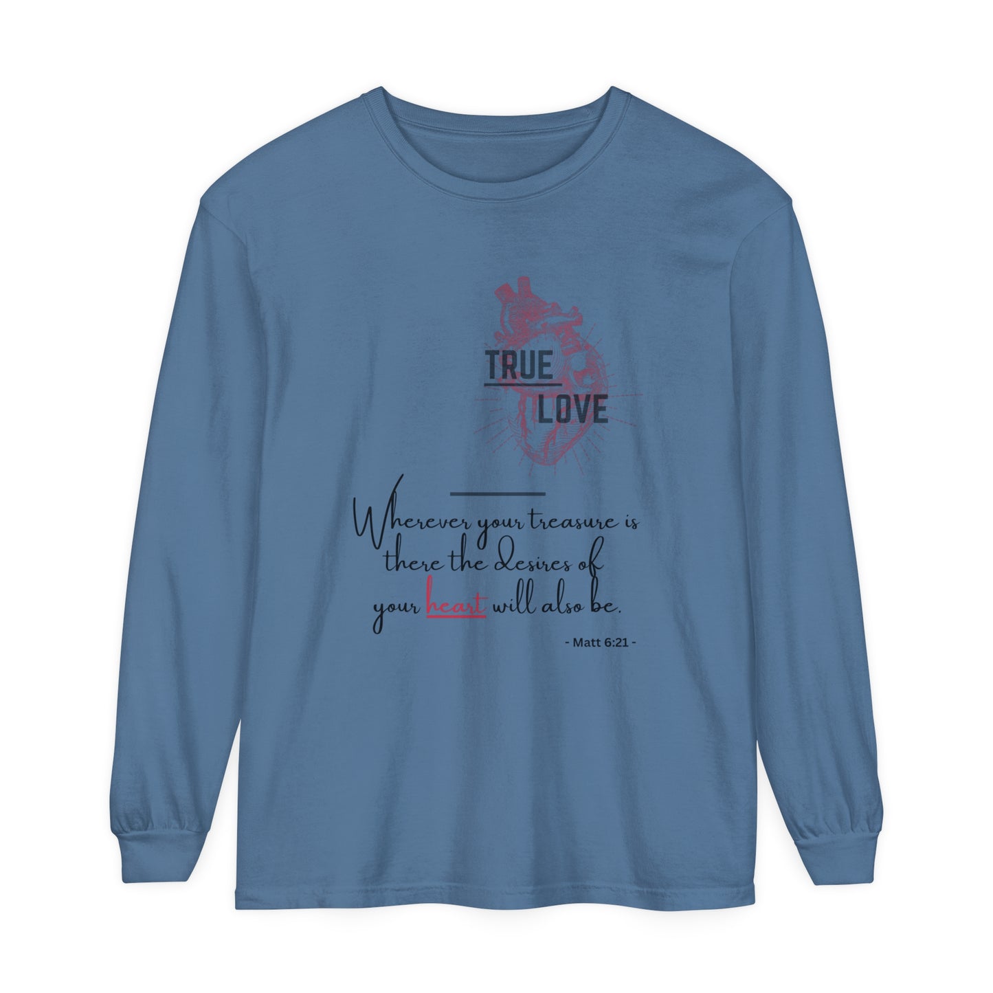 True Love Inspirational Long Sleeve T-Shirt for Heartfelt Connection