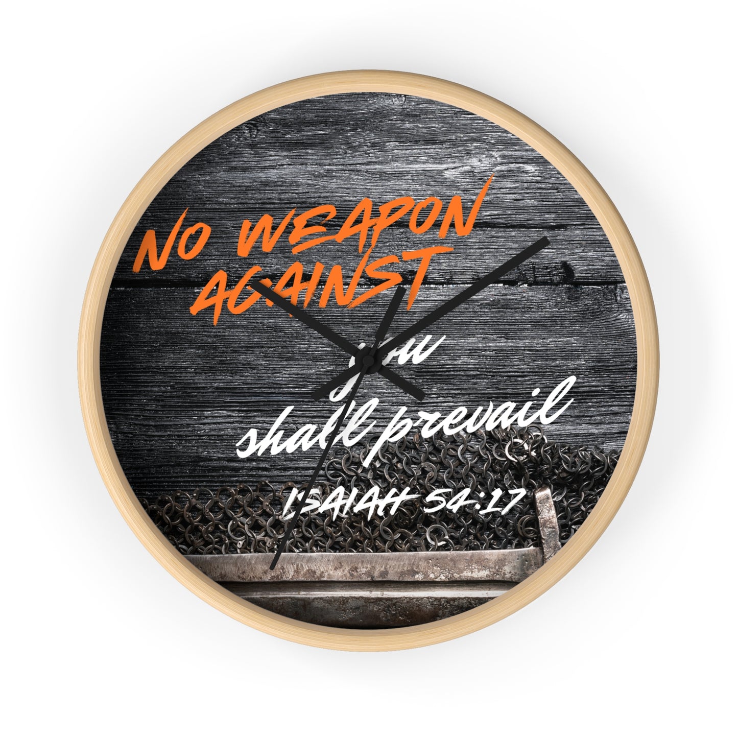 Inspirational Wall Clock - "No Weapon Against You Shall Prevail" - Isaiah 54:17