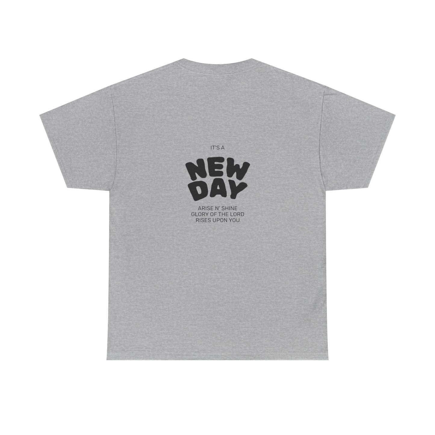 Christian Worship Revival Ministry T-Shirt — "It's a New Day" Inspirational Church Tee