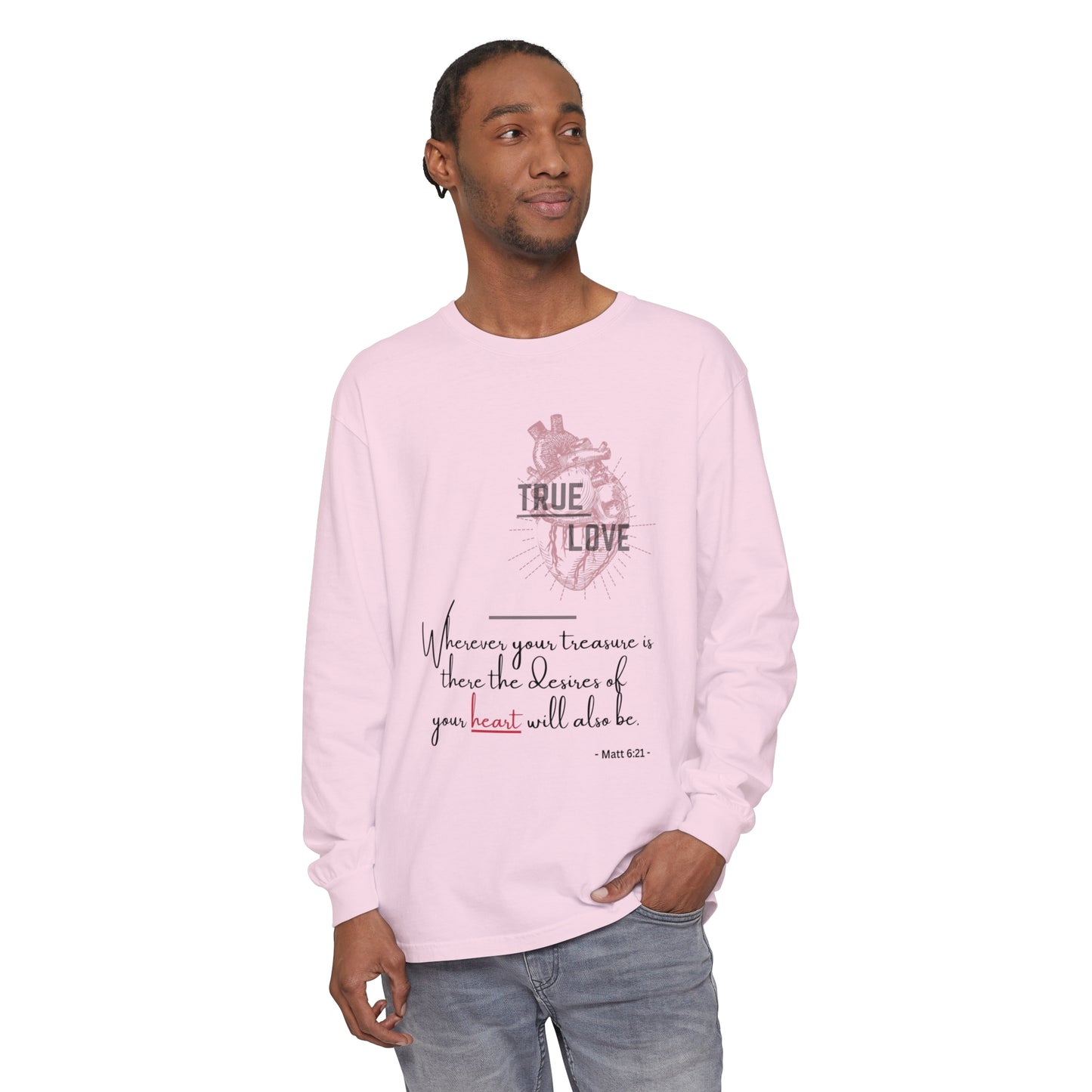 True Love Inspirational Long Sleeve T-Shirt for Heartfelt Connection