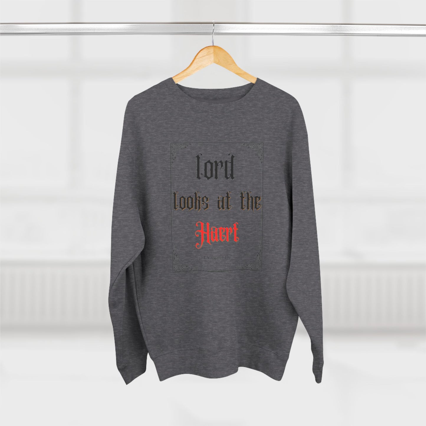 Faith-Inspired Unisex Crewneck Sweatshirt – 'Lord Looks at the Heart'