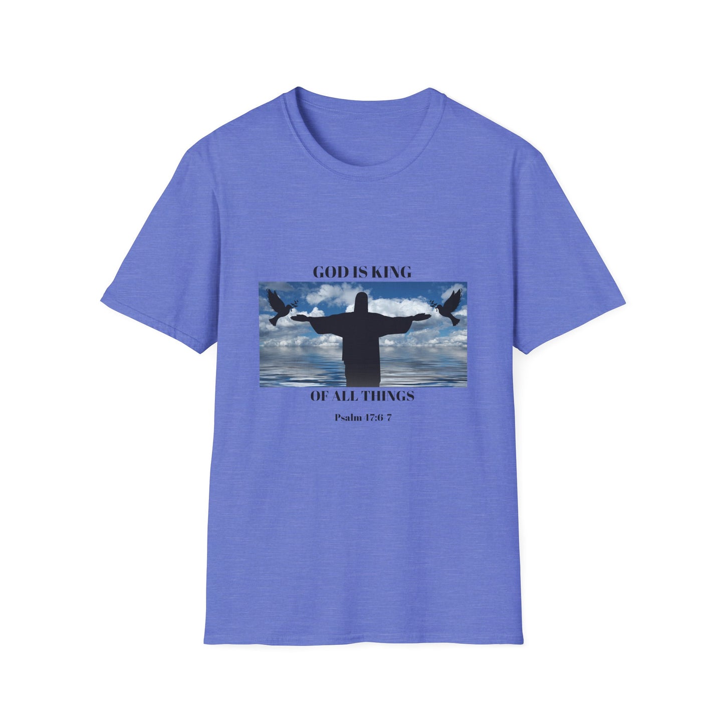 God Is King Unisex Softstyle T-Shirt | Psalm 147:5 | Faith-Inspired Apparel