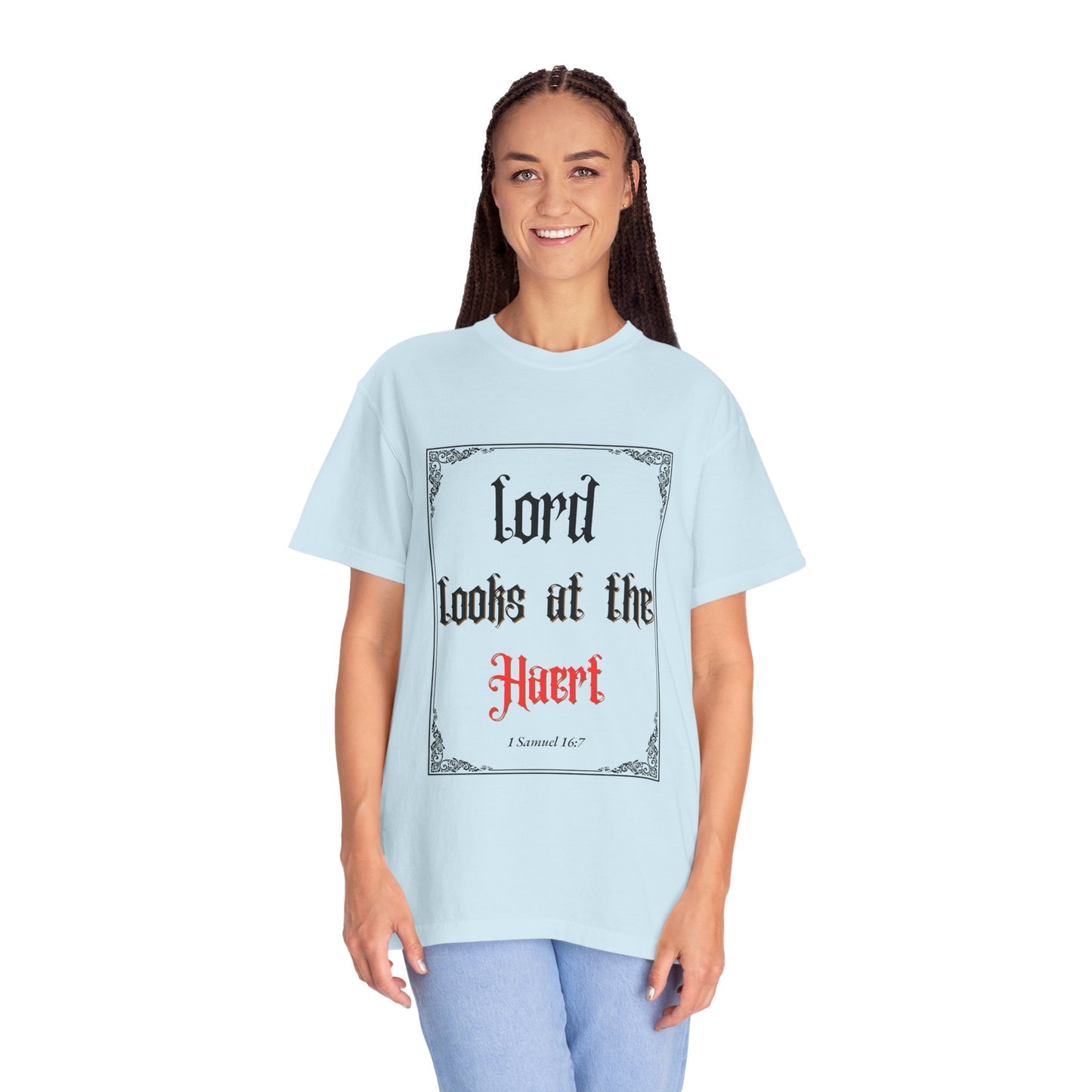 Lord Looks at the Heart Unisex Garment-Dyed T-Shirt