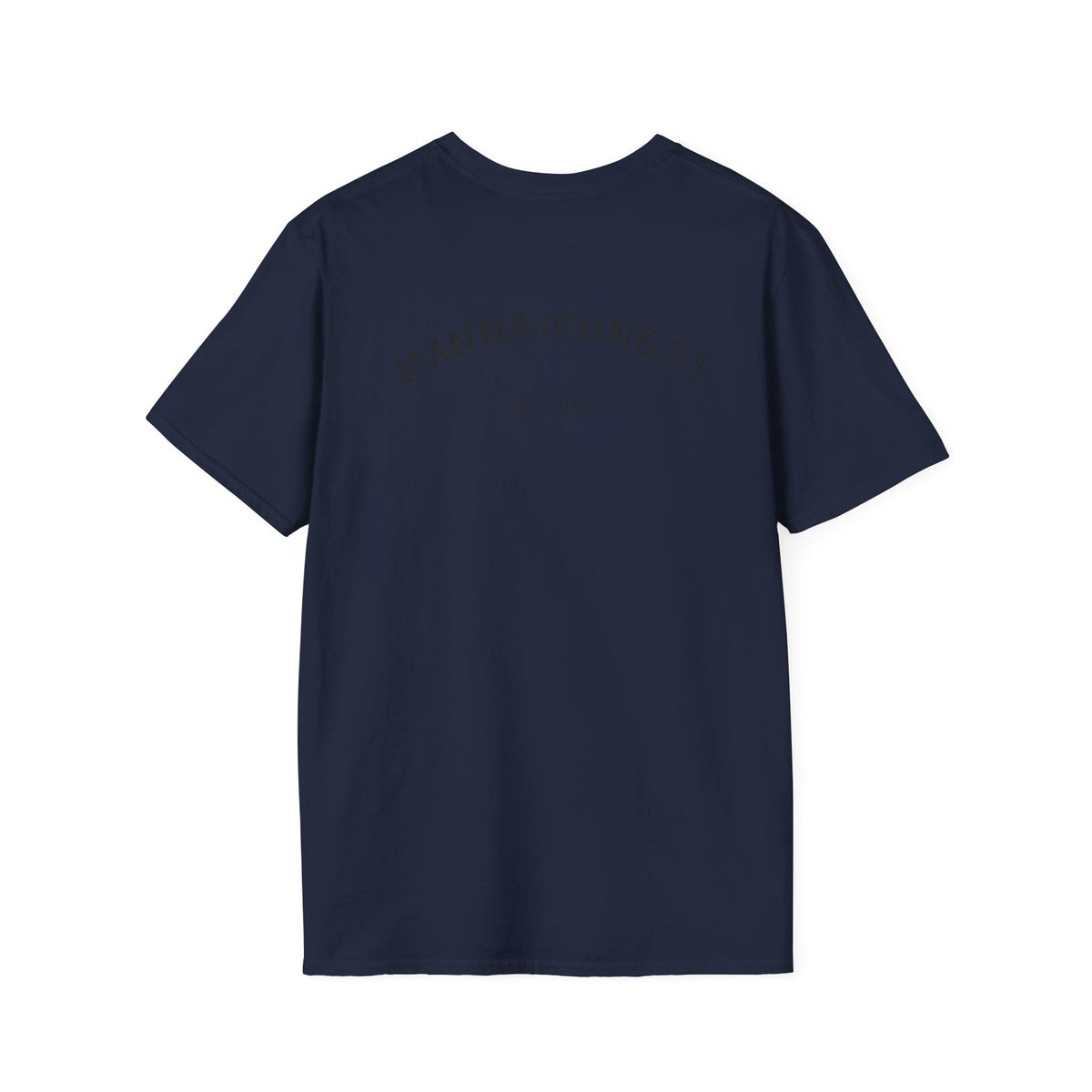 Put God First T-Shirt — Faith-Based Christian Tee (MannaJohn3:31 Back Design)