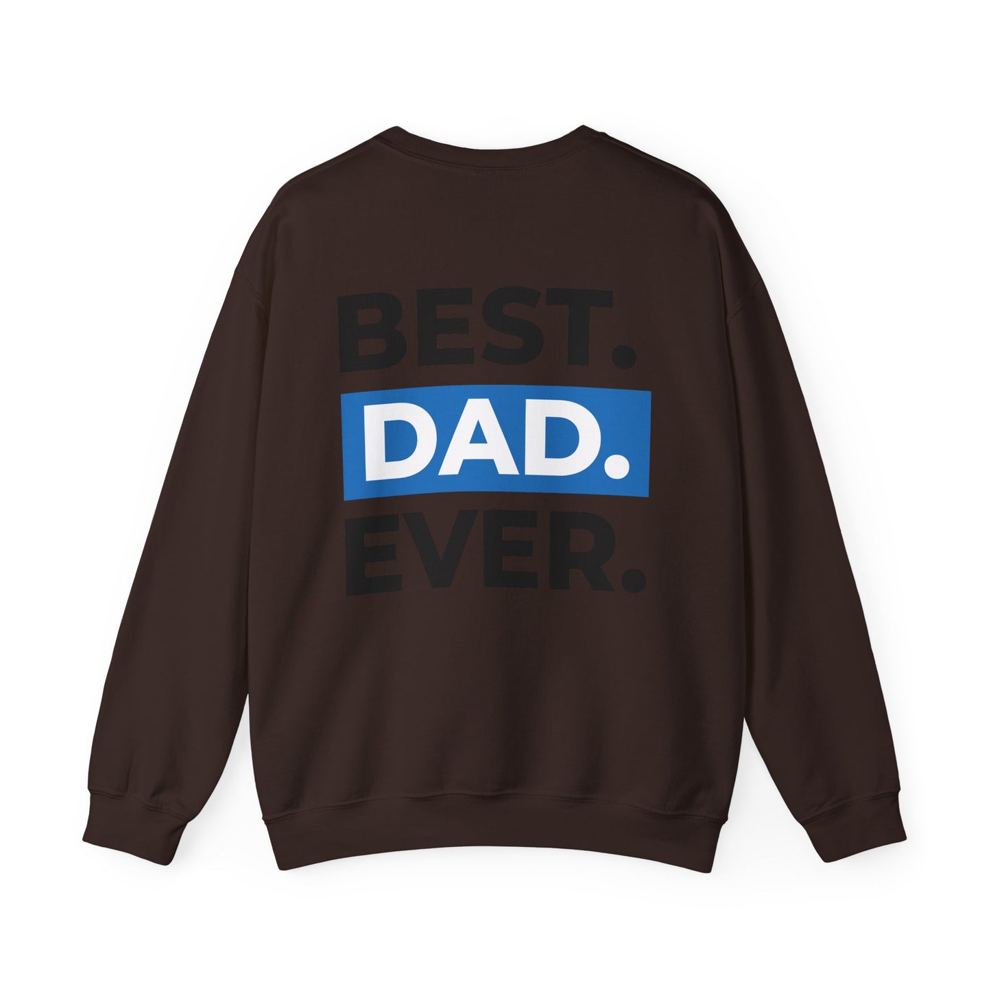 Inspirational Faith & Family Sweatshirt - 'God is the Light of the World' & 'Best Dad Ever'