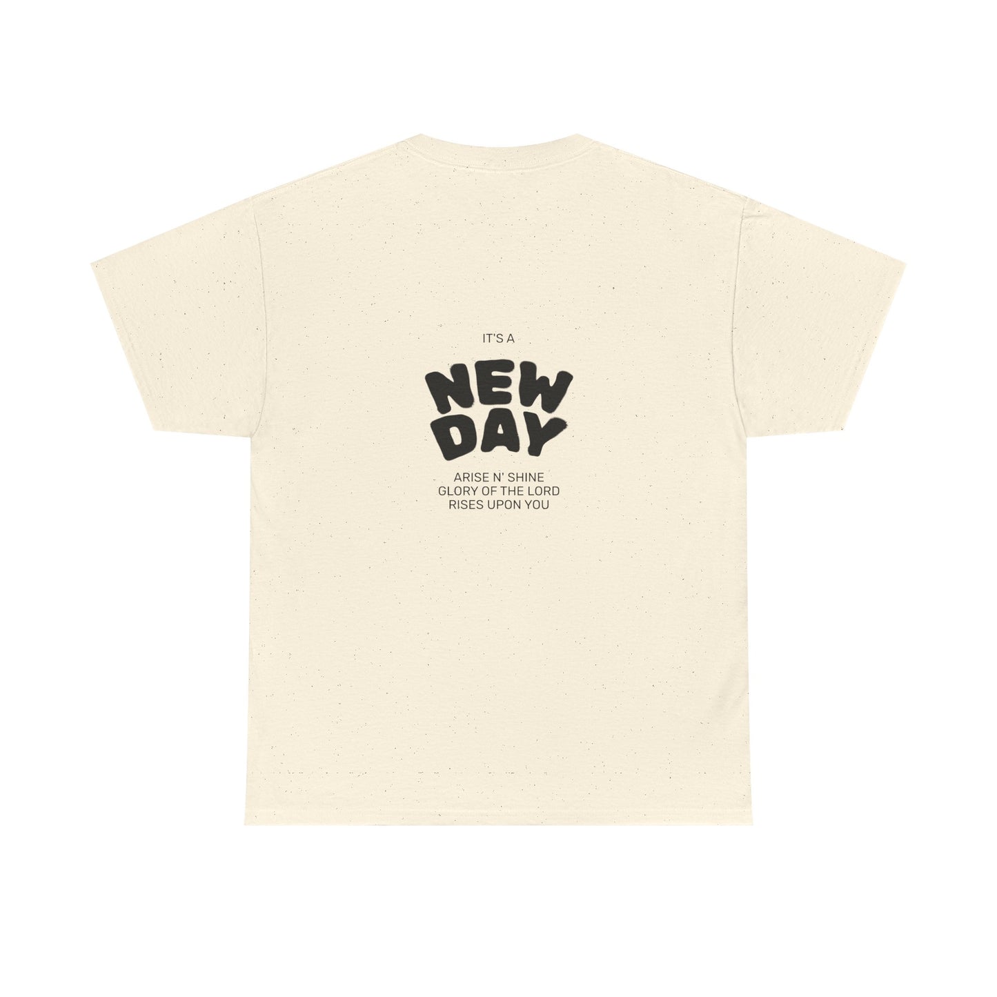 Christian Worship Revival Ministry T-Shirt — "It's a New Day" Inspirational Church Tee