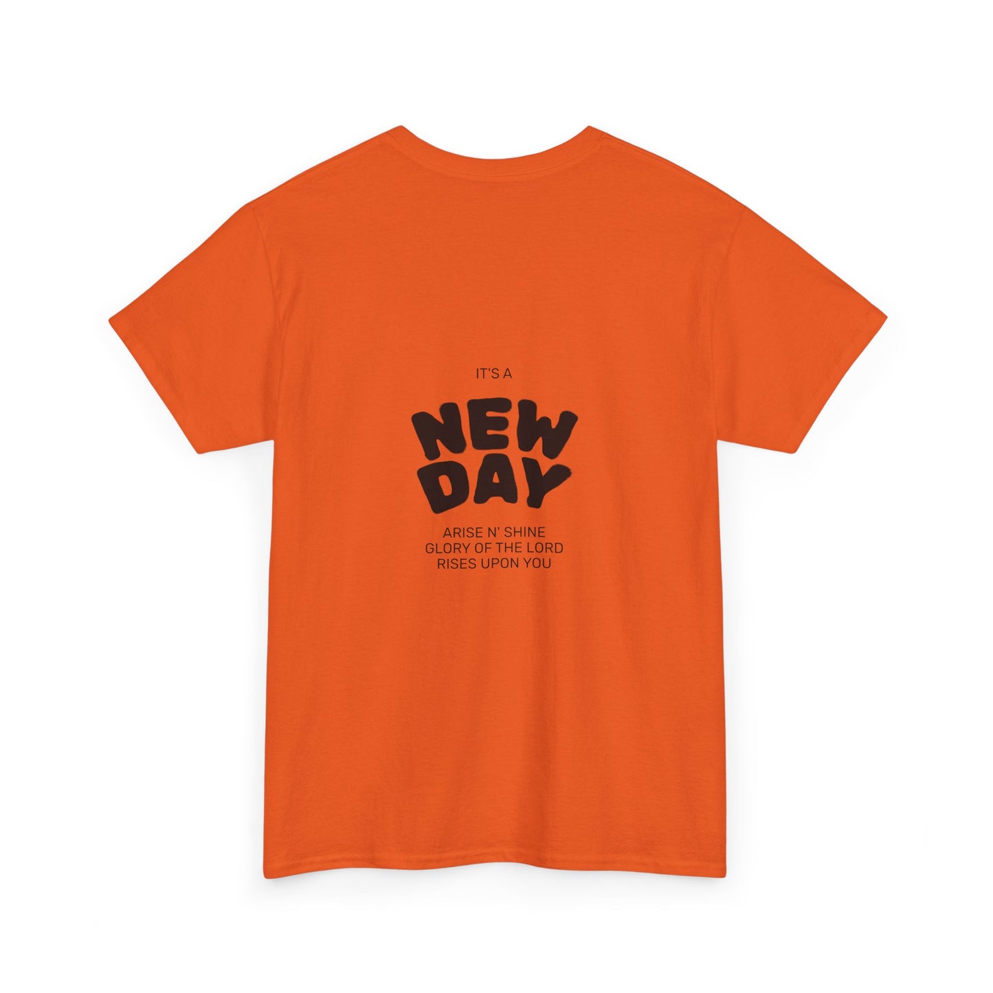 Christian Worship Revival Ministry T-Shirt — "It's a New Day" Inspirational Church Tee