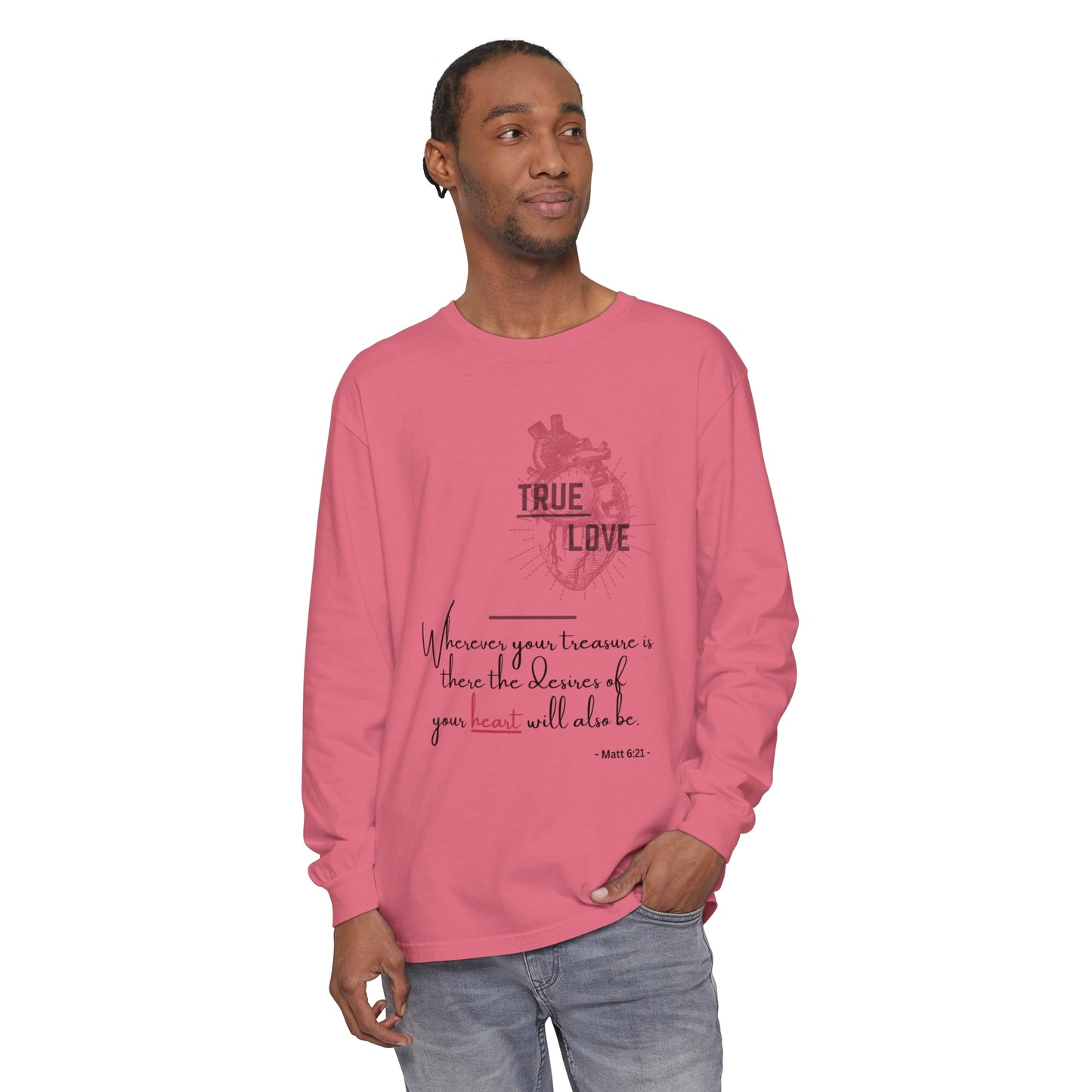 True Love Inspirational Long Sleeve T-Shirt for Heartfelt Connection